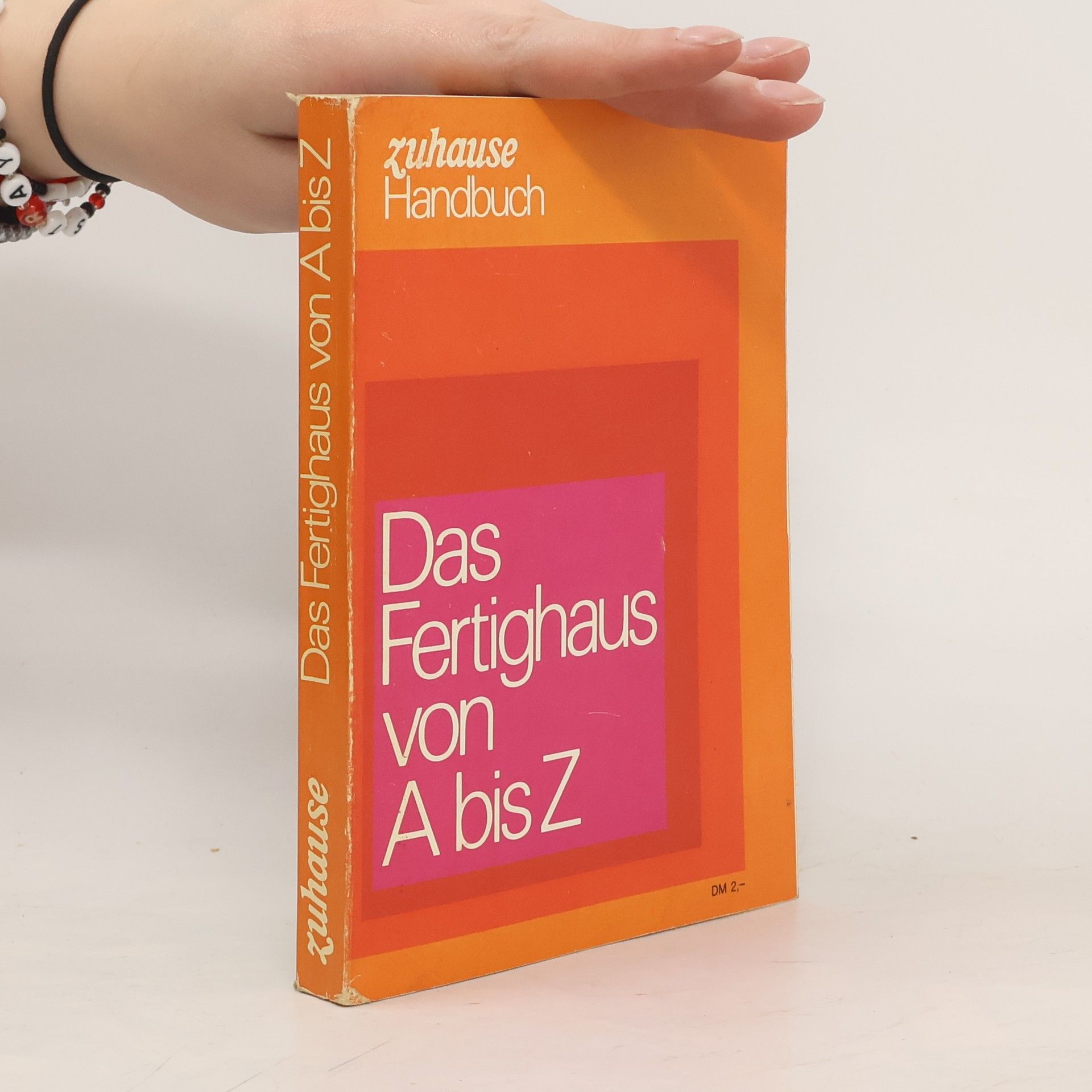 Collectif d'auteurs Das Fertighaus von A bis Z
