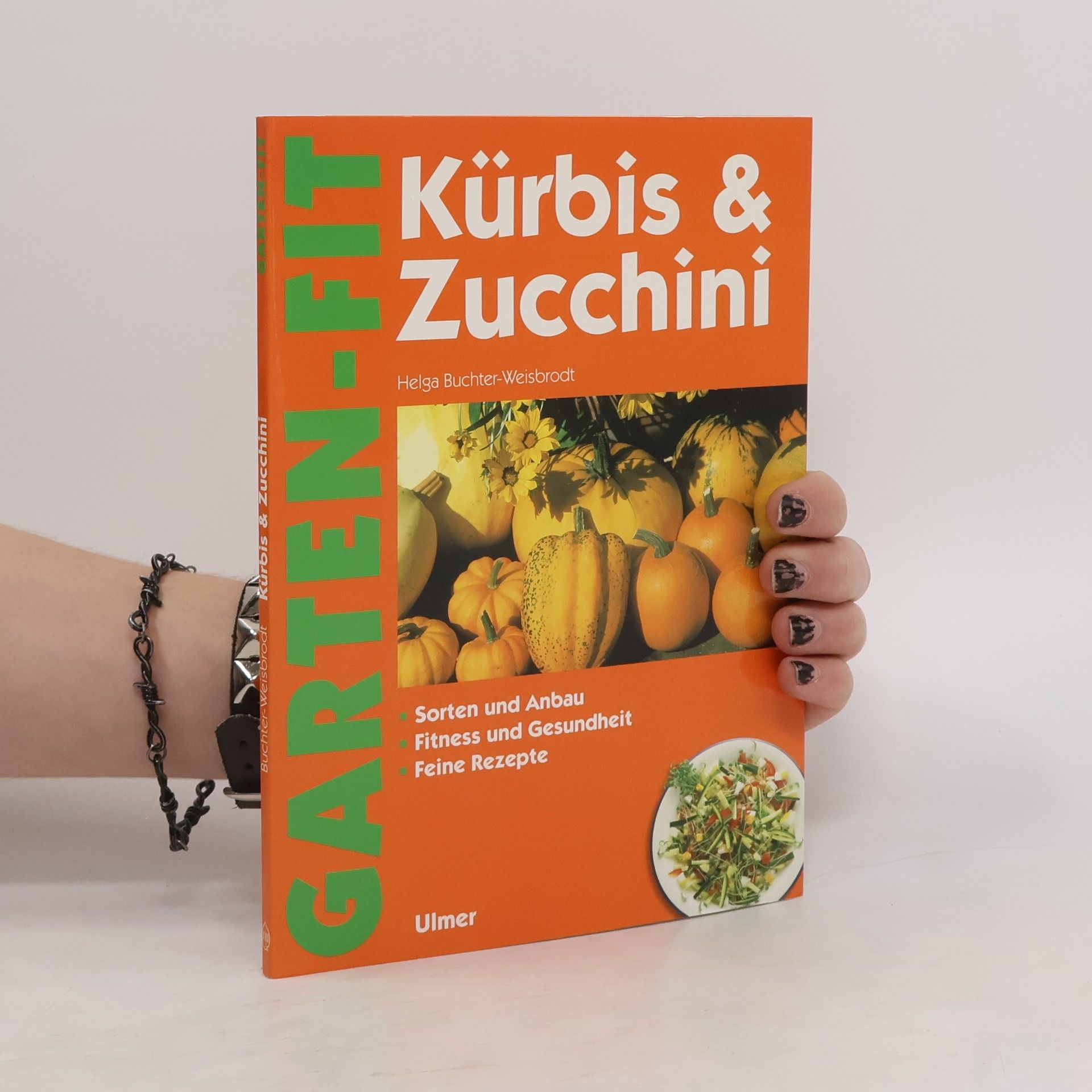 Helga Buchter-Weisbrodt Kürbis & Zucchini