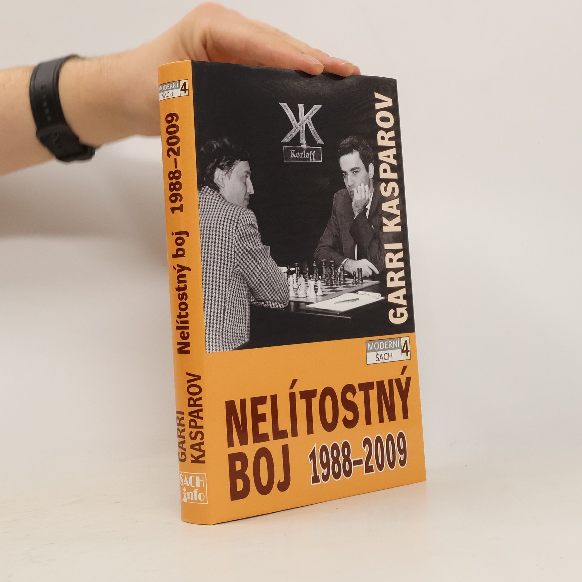 Garry Kasparov Nelítostný boj 1988-2009