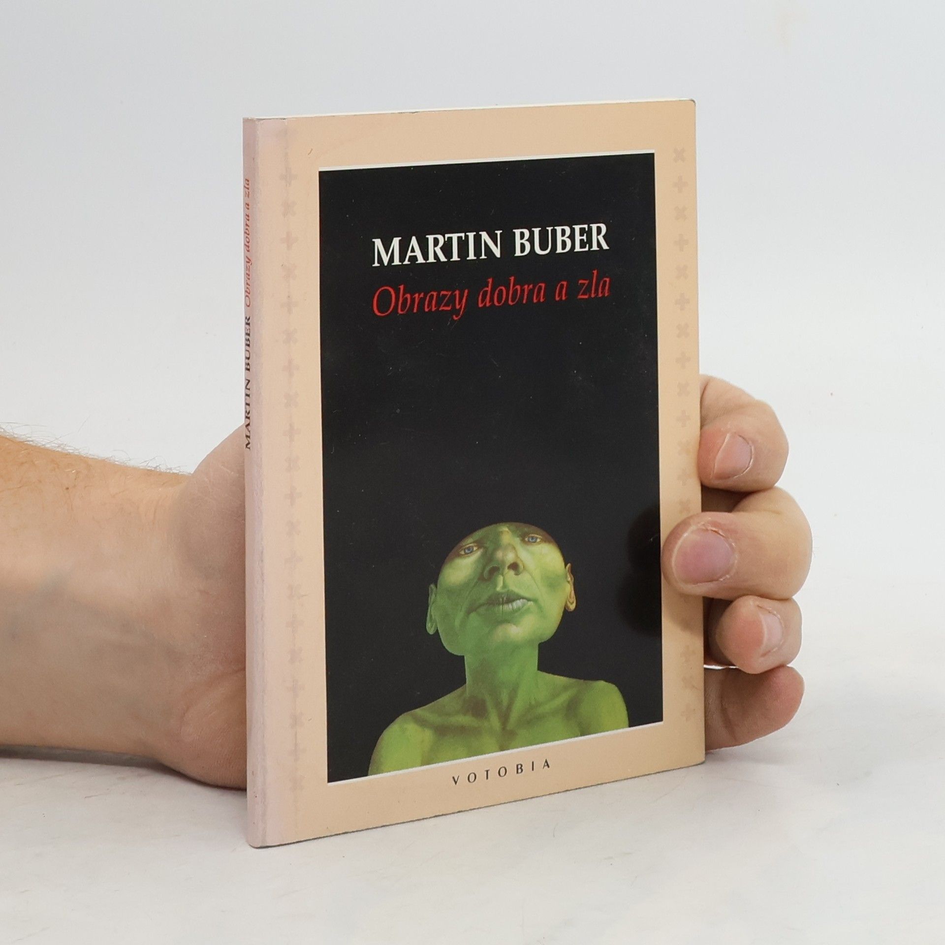 Martin Buber Obrazy dobra a zla