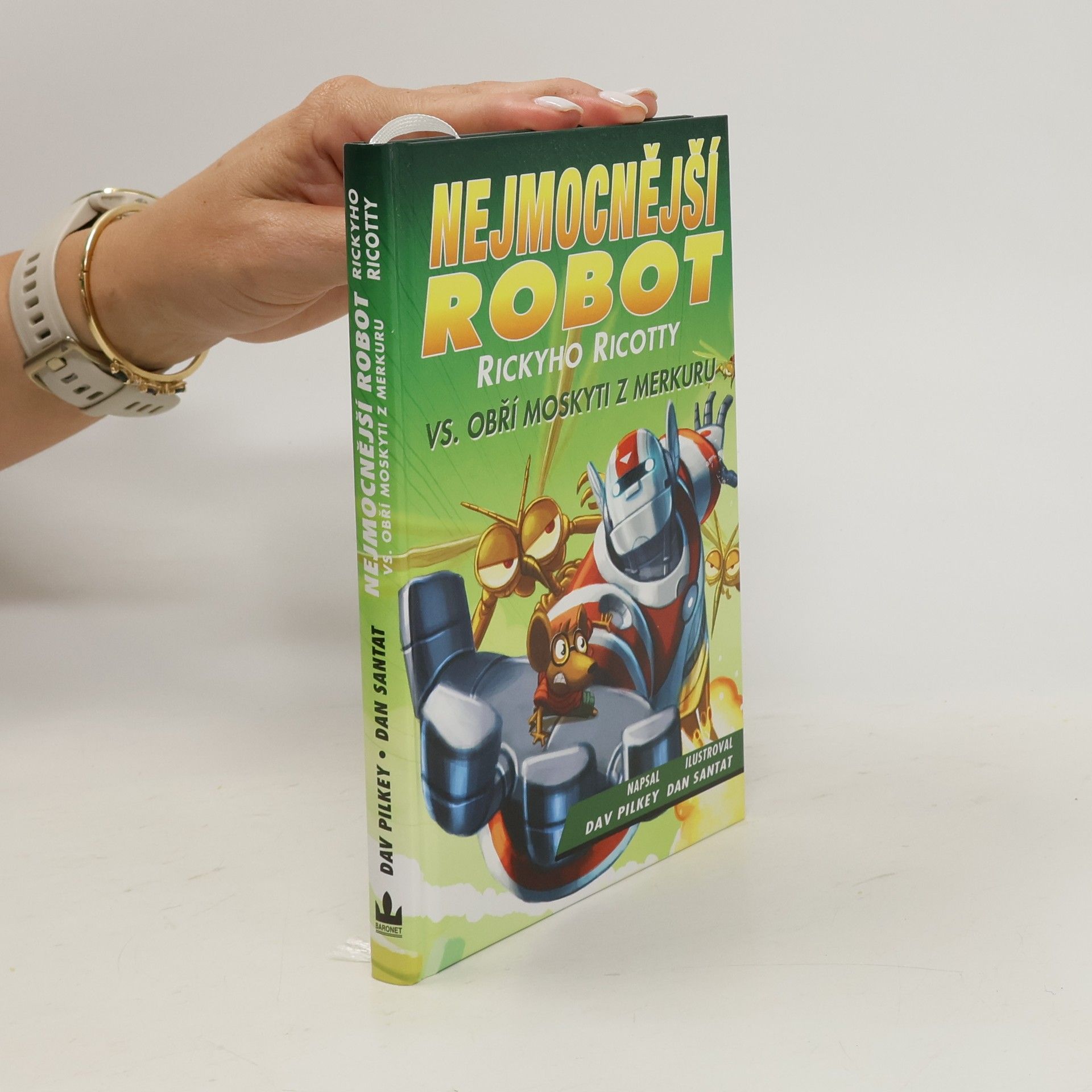 Dav Pilkey Nejmocnější robot Rickyho Ricotty vs. obří moskyti z Merkuru