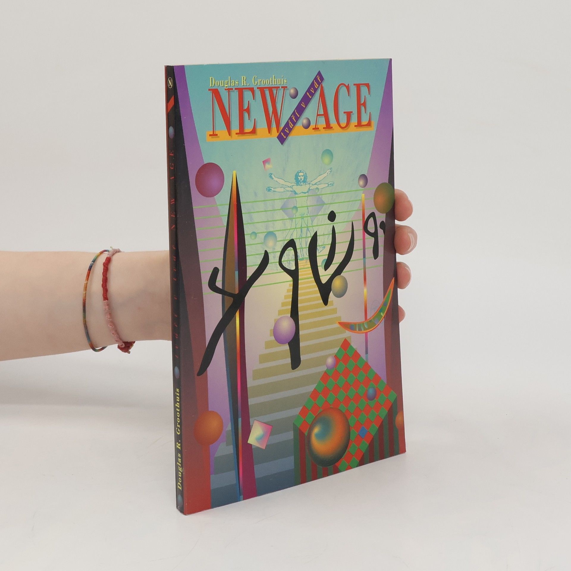 Douglas R. Groothuis Tváří v tvář new age