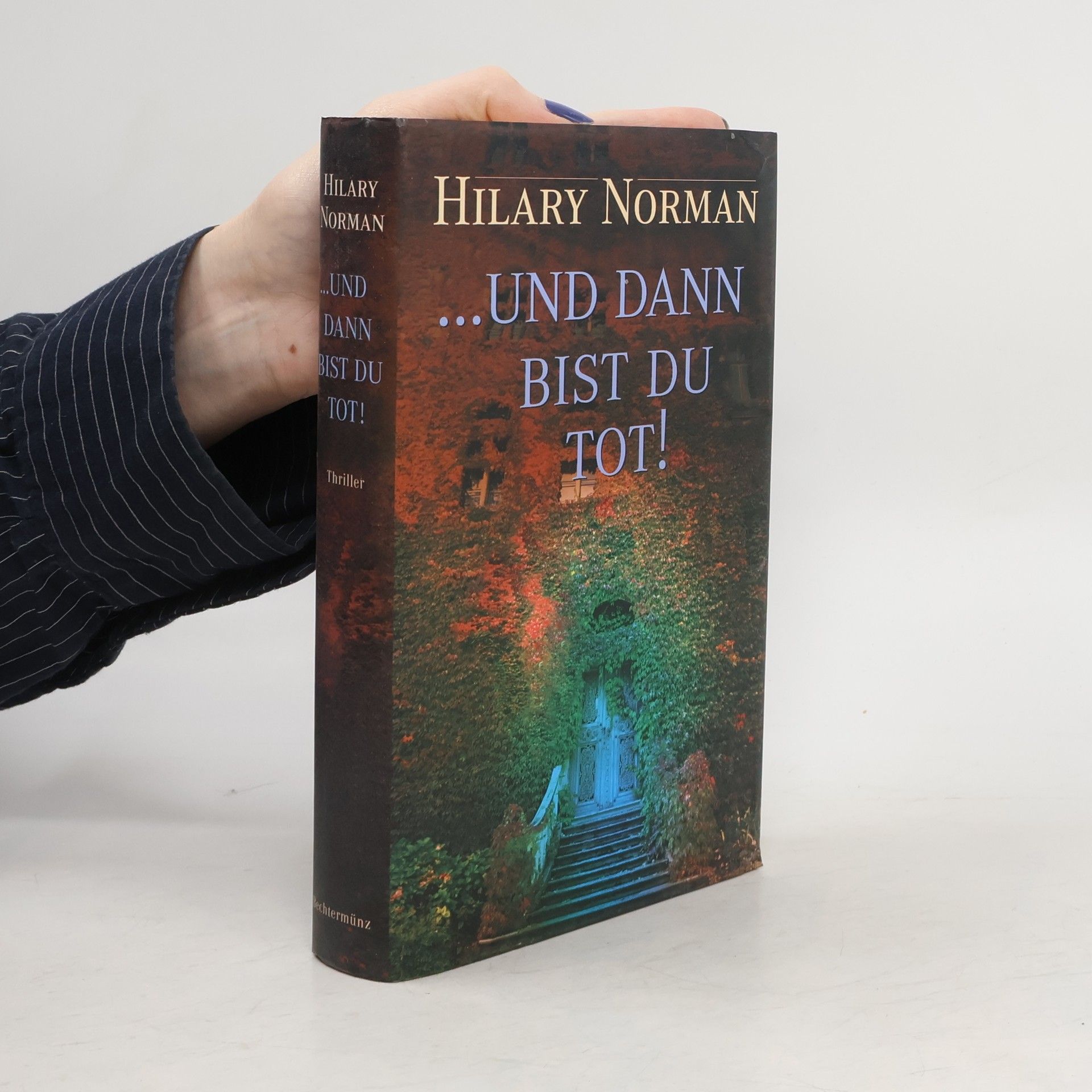 Hilary Norman ... und dann bist Du tot!