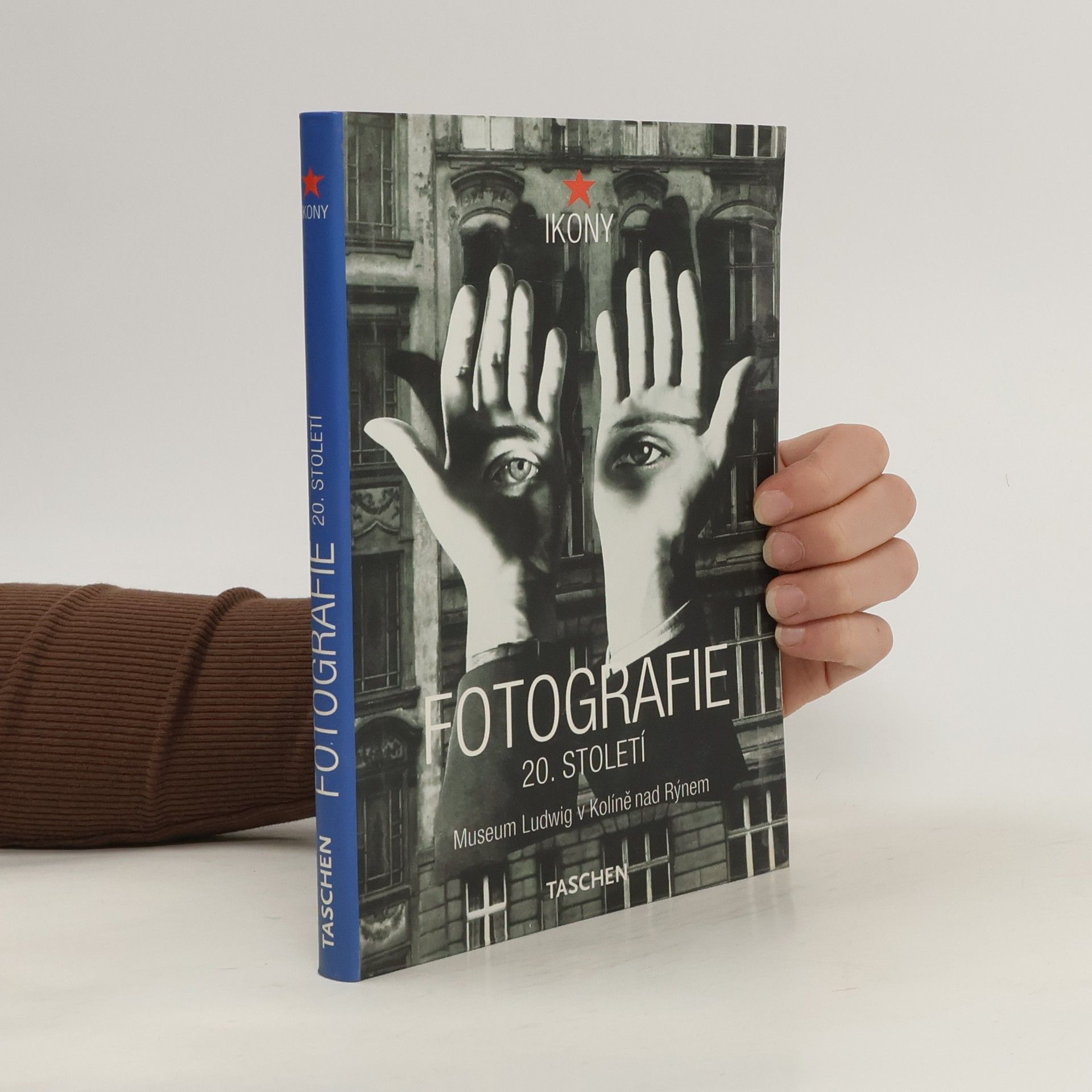 Collectif d'auteurs Fotografie 20. století Muzeum Ludwig v Kolíně nad Rýnem