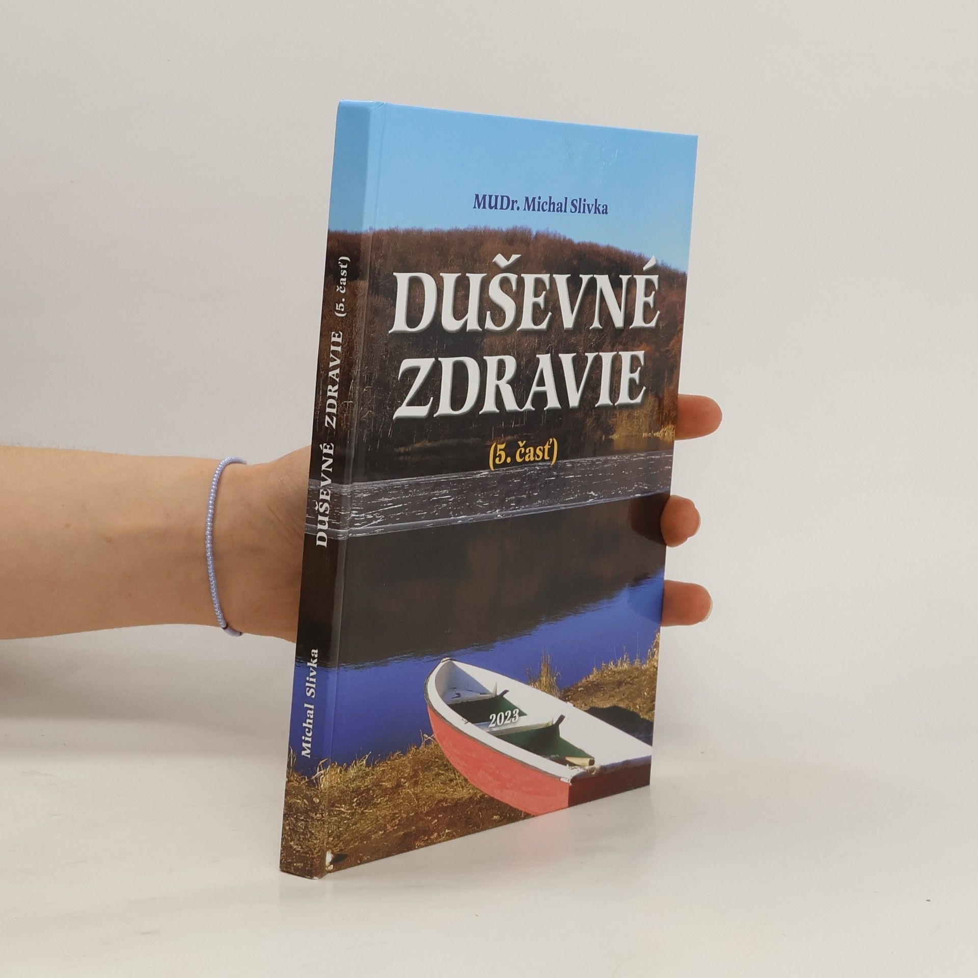 Michal Slivka Duševné zdravie. 5 čásť