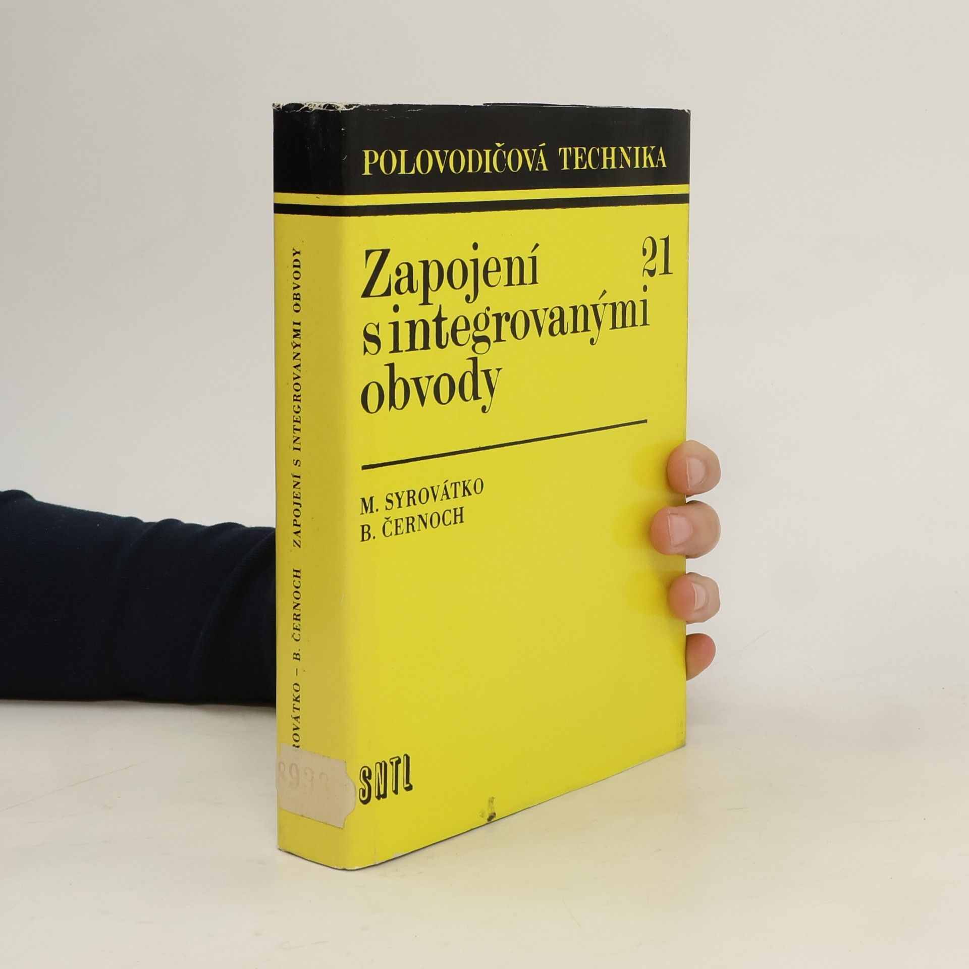Milan Syrovátko Zapojení s integrovanými obvody