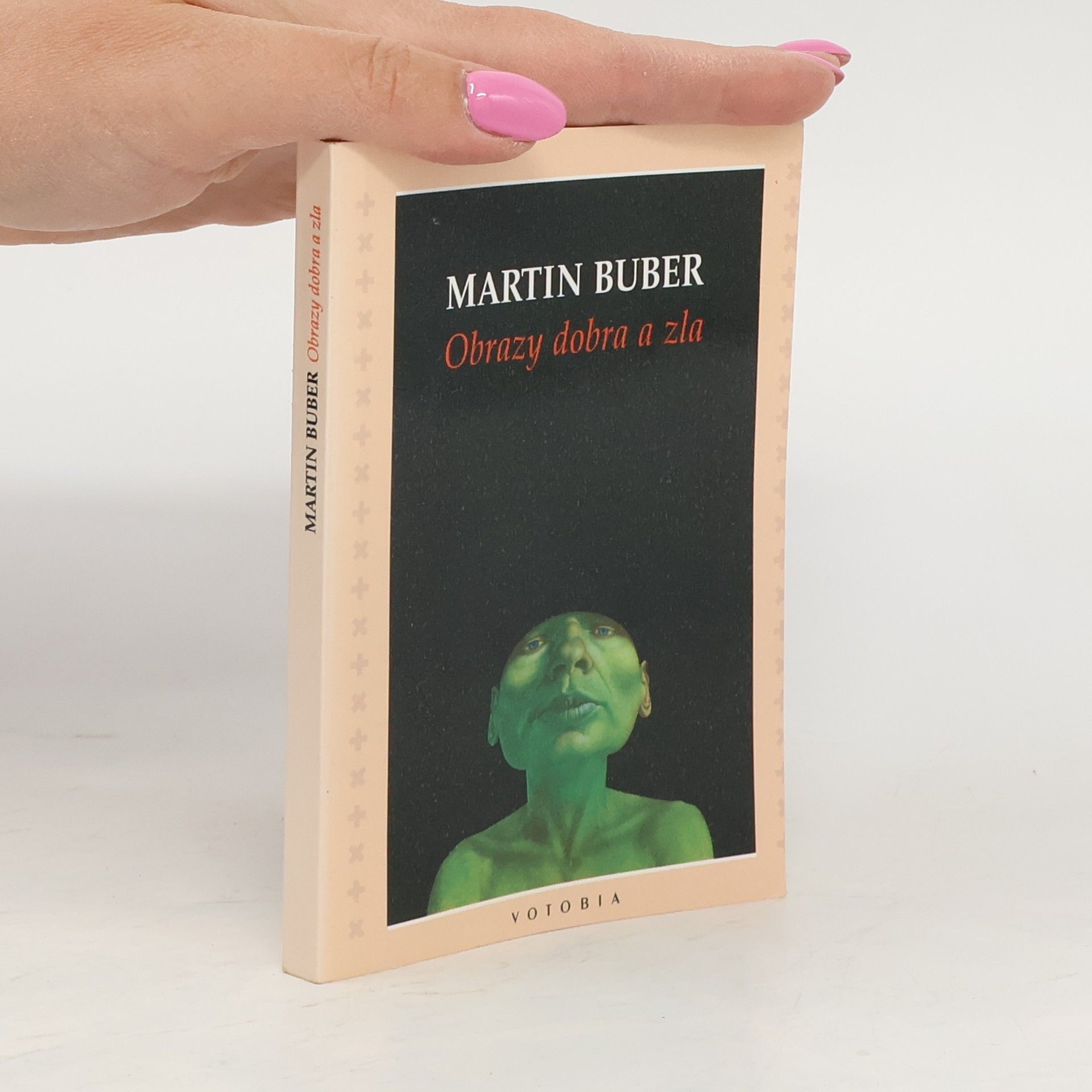 Martin Buber Obrazy dobra a zla