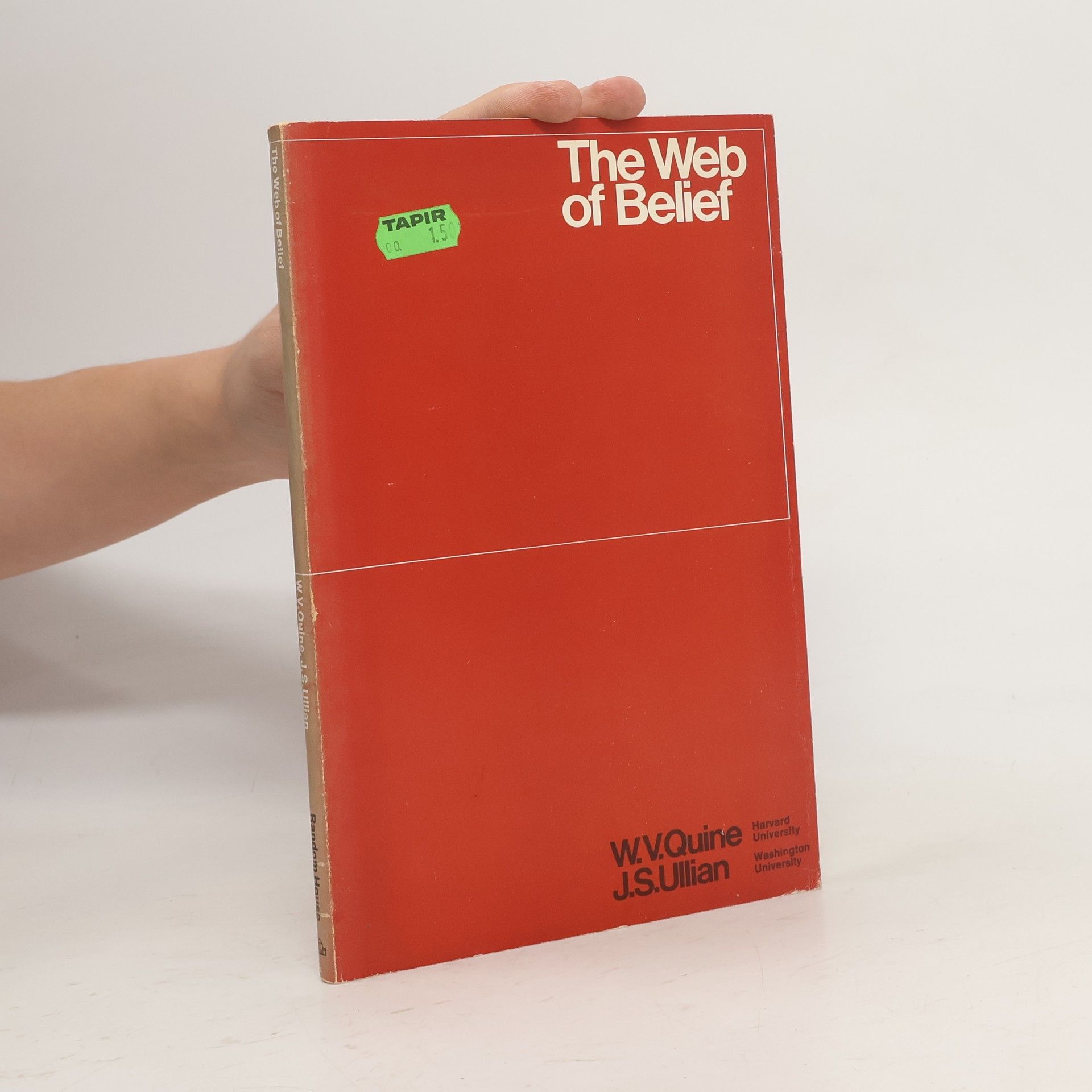 Willard Van Orman Quine The Web of Belief
