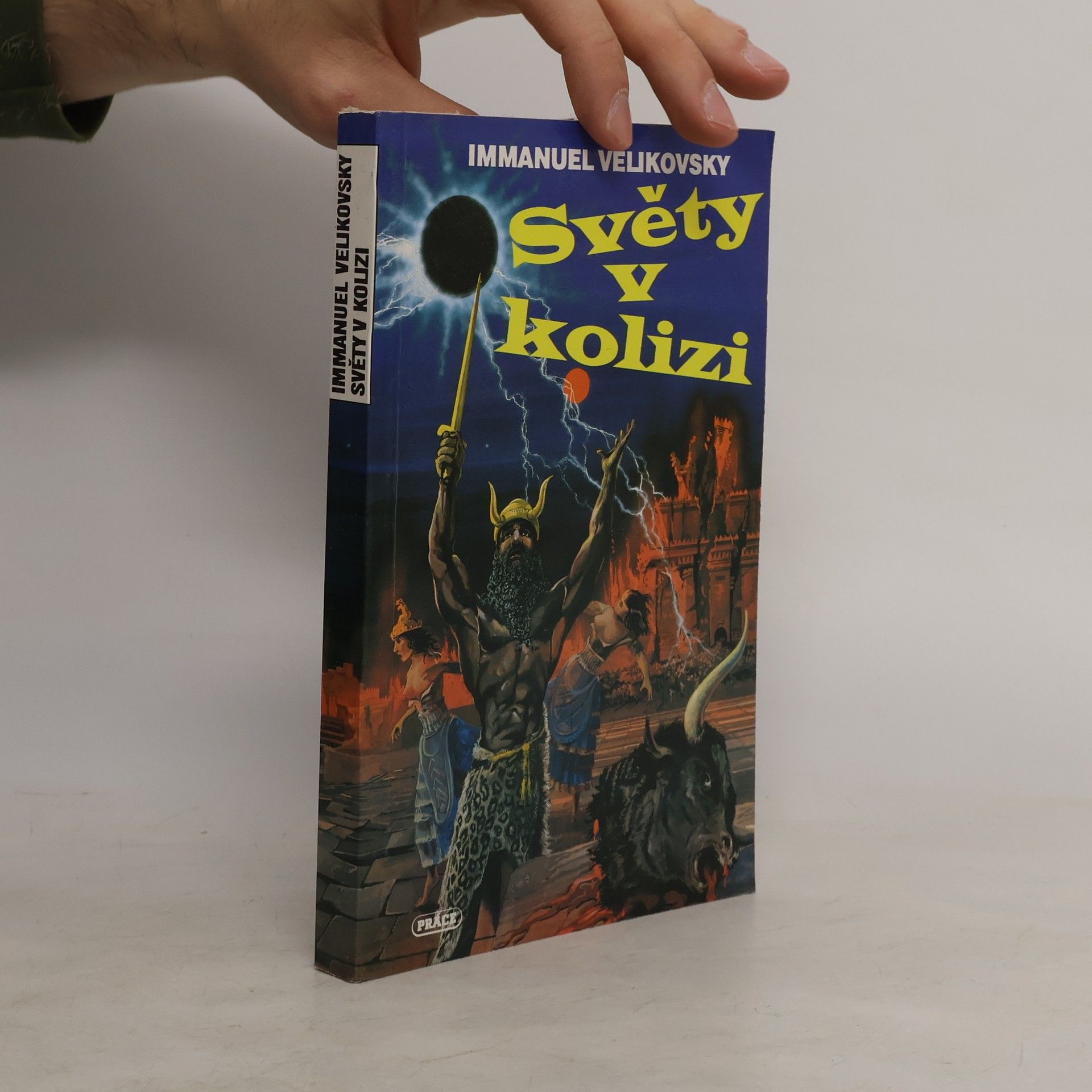 Immanuel Velikovsky Světy v kolizi