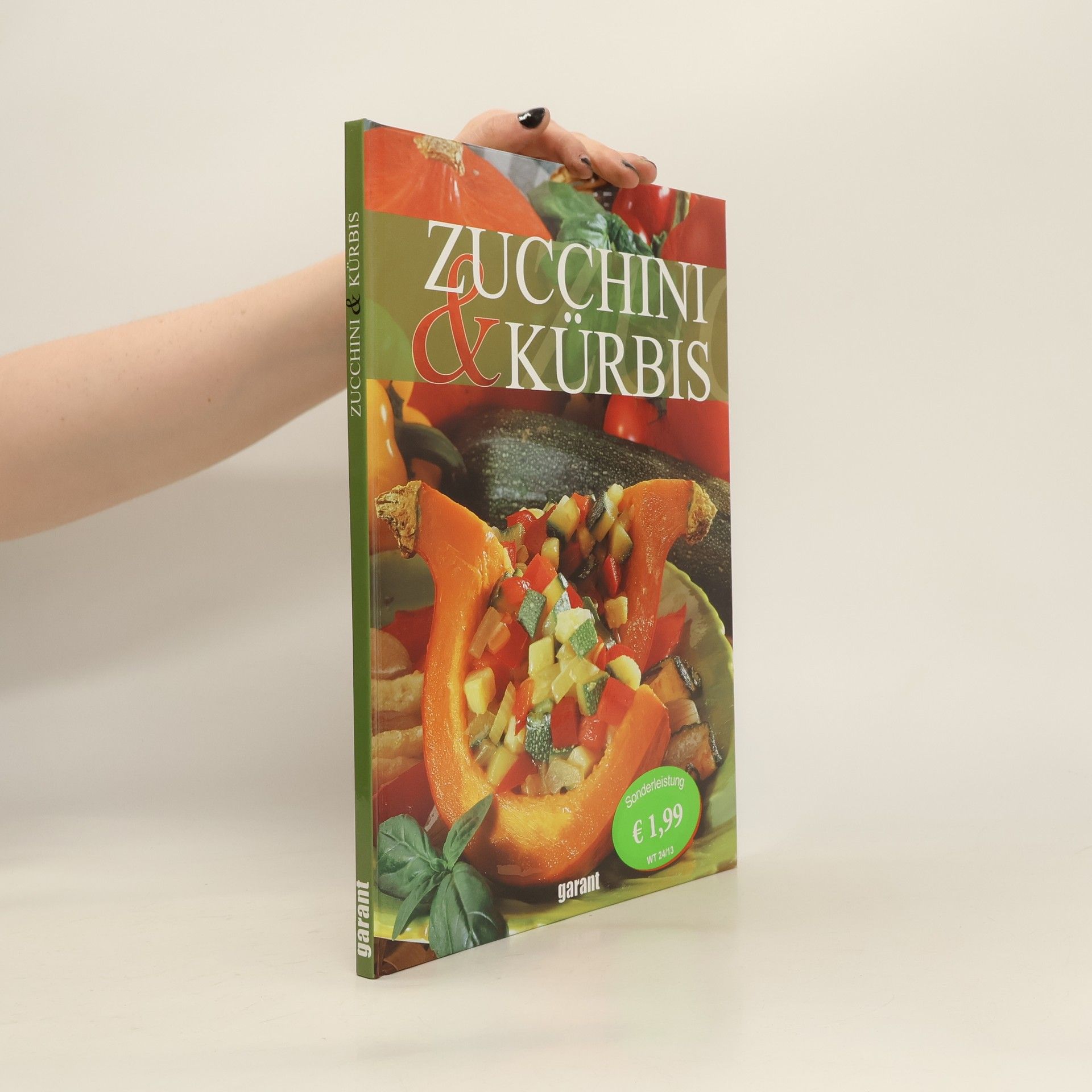 Various authors Zucchini und Kürbis