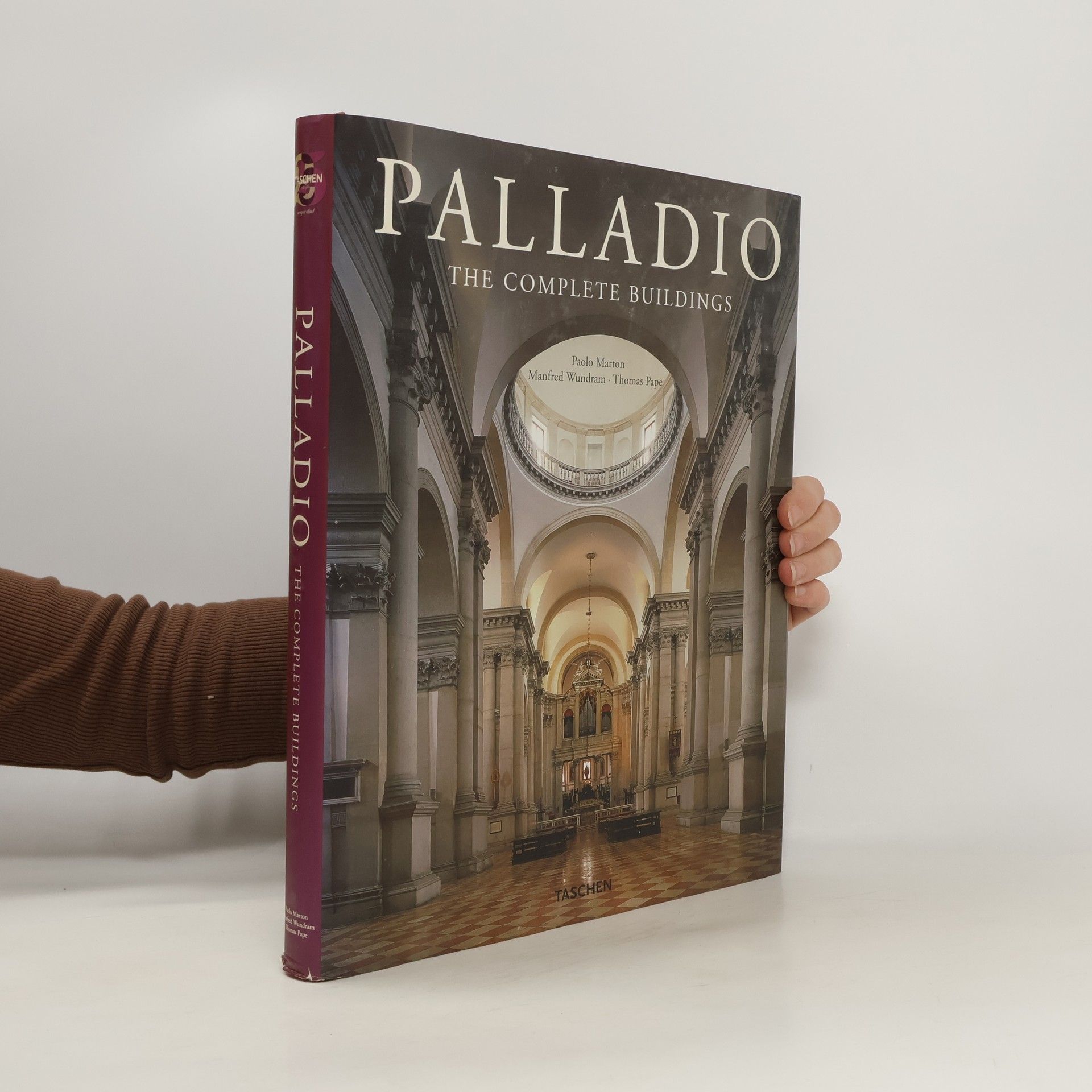 Manfred Wundram Andrea Palladio : 1508-1580 : architect between the renaissance and baroque