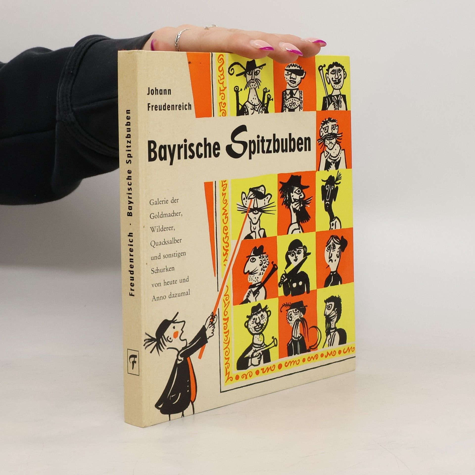 Johann Freudenreich Bayrische Spitzbuben