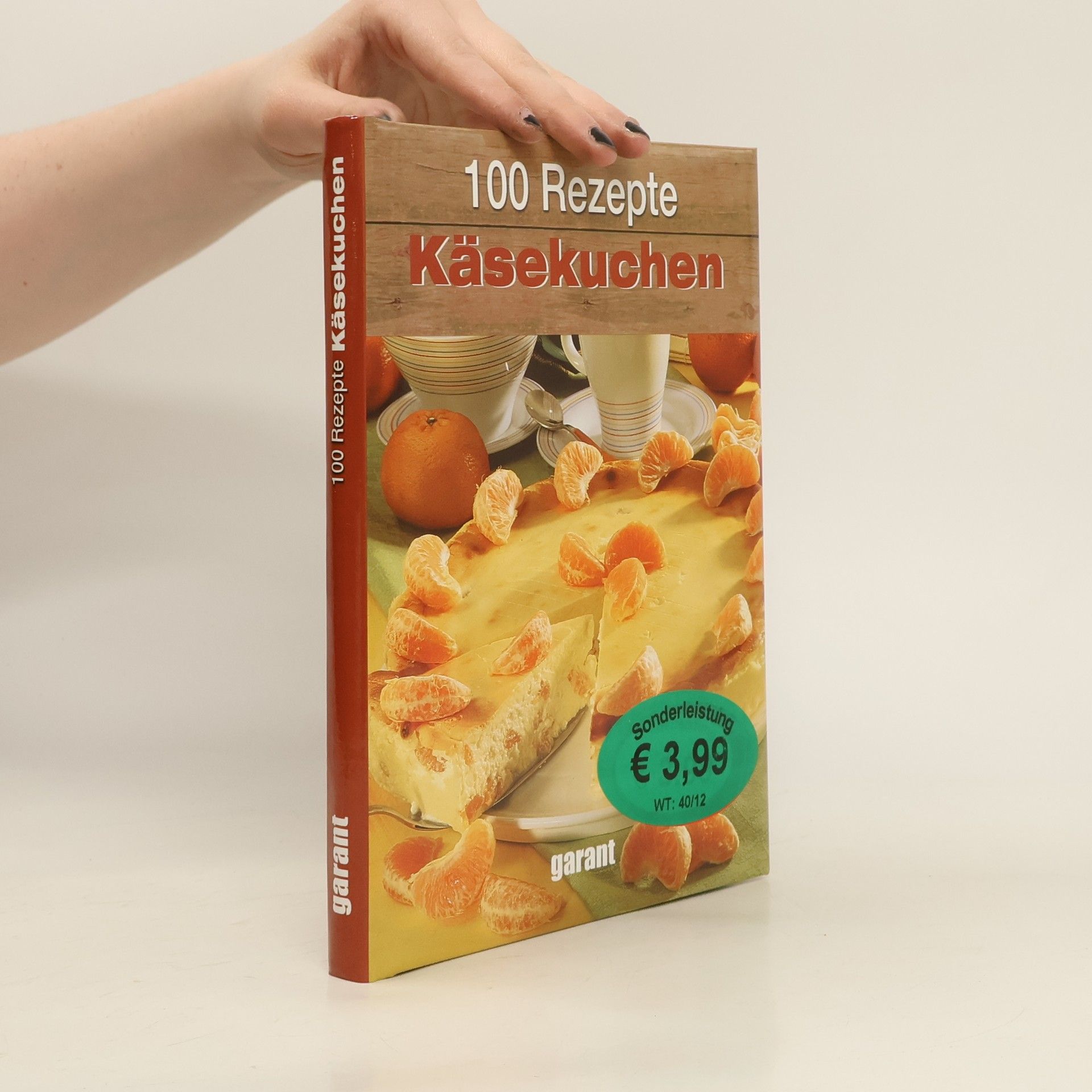 kolektiv 100 Rezepte Käsekuchen