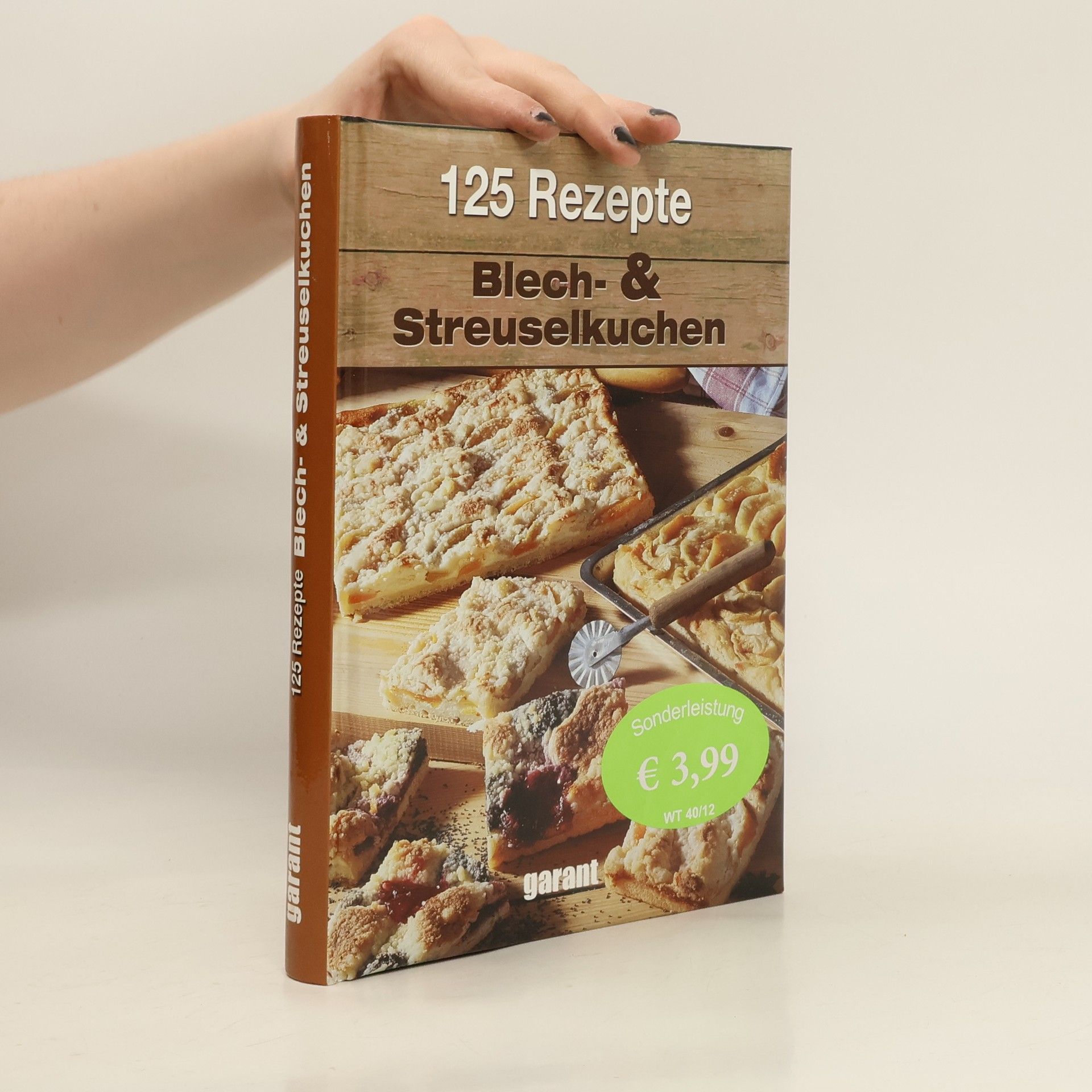 Autorenkollektiv 125 Rezepte Blech- & Streuselkuchen