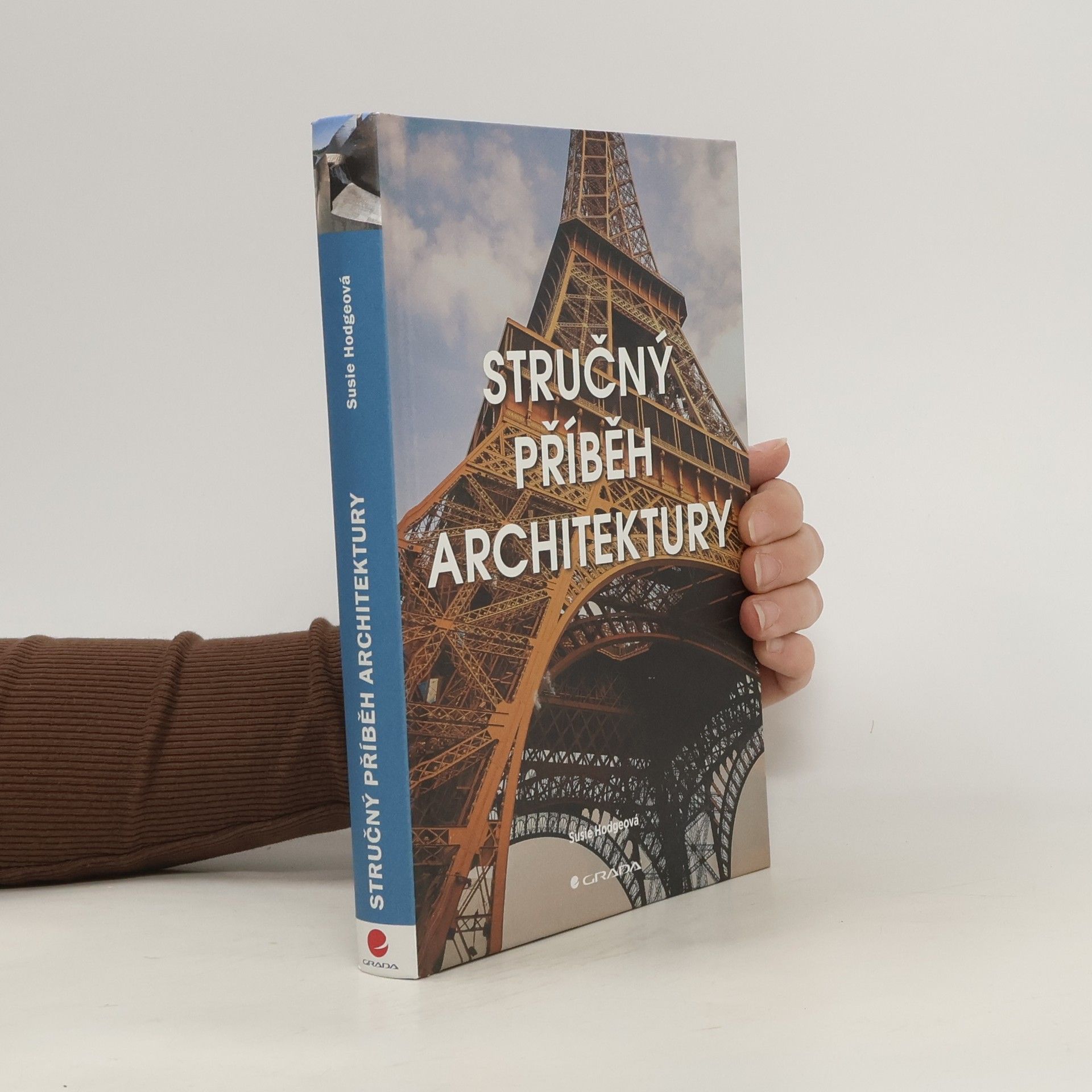 Susie Hodge Stručný příběh architektury