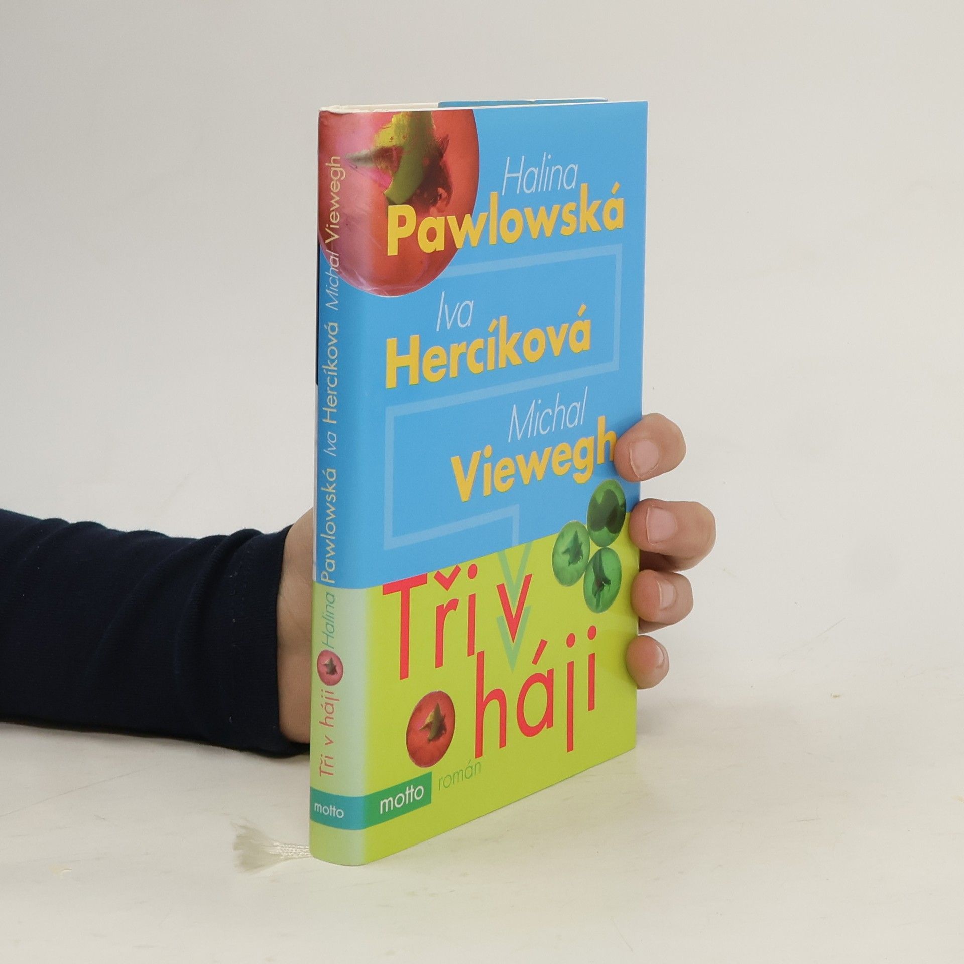 Iva Hercíková Tři v háji