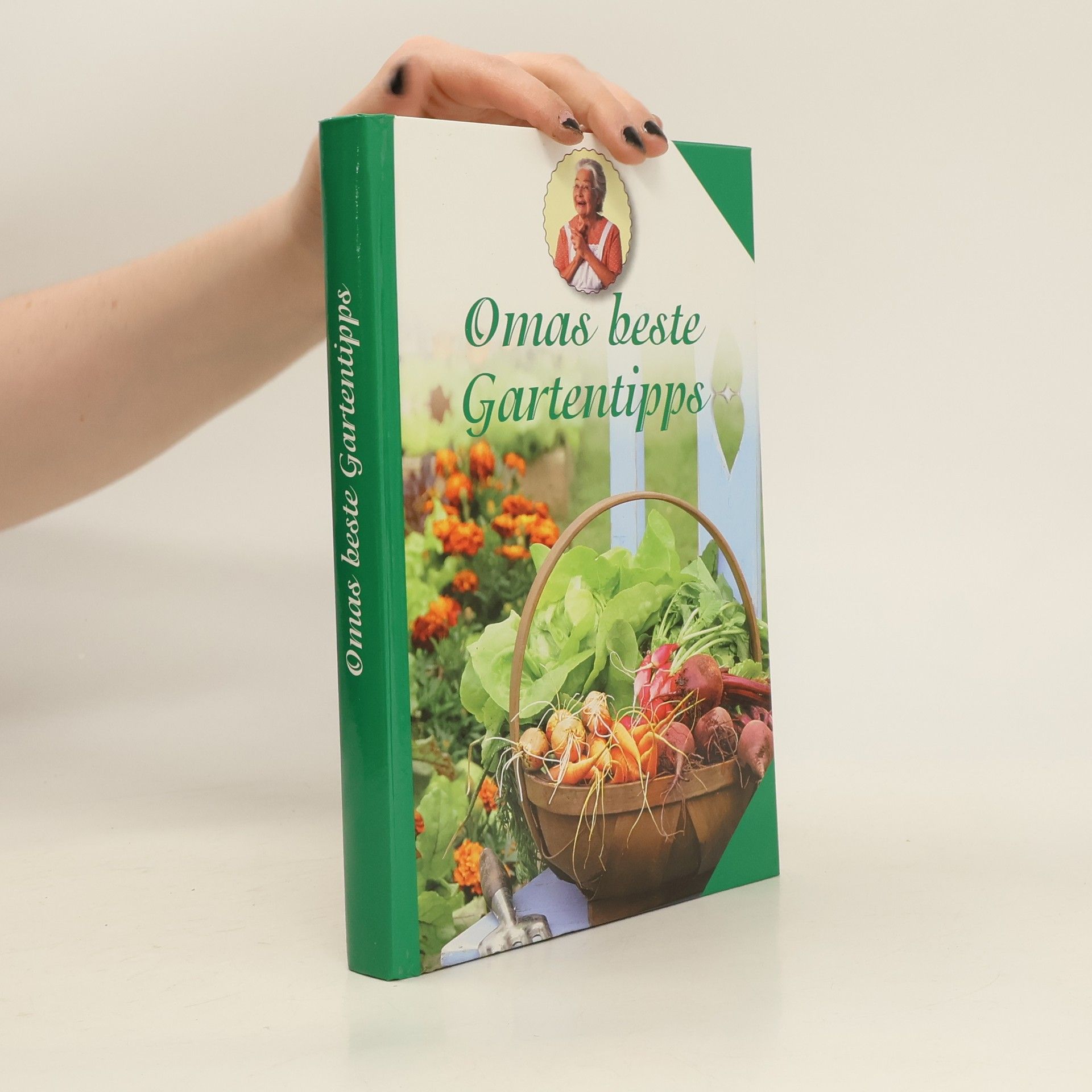 Kolektív autorov Omas beste Gartentipps