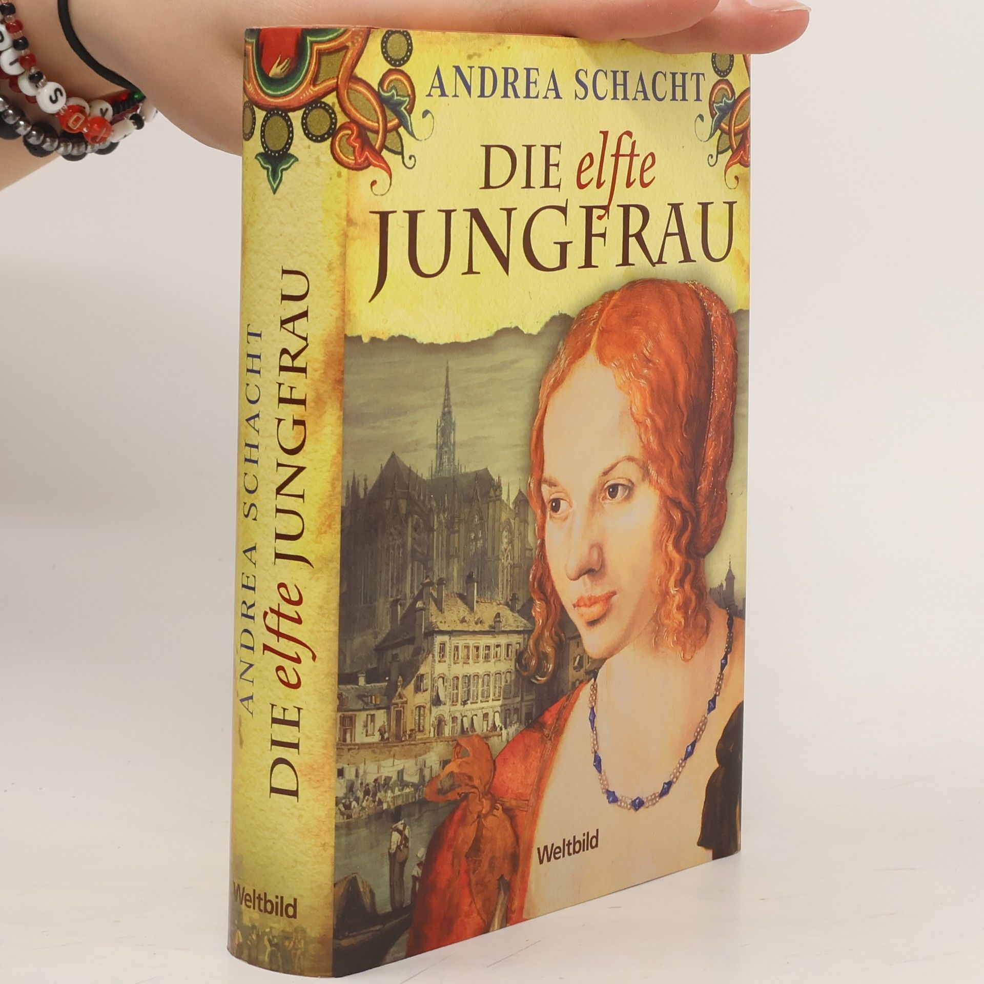 Andrea Schacht Die elfte Jungfrau