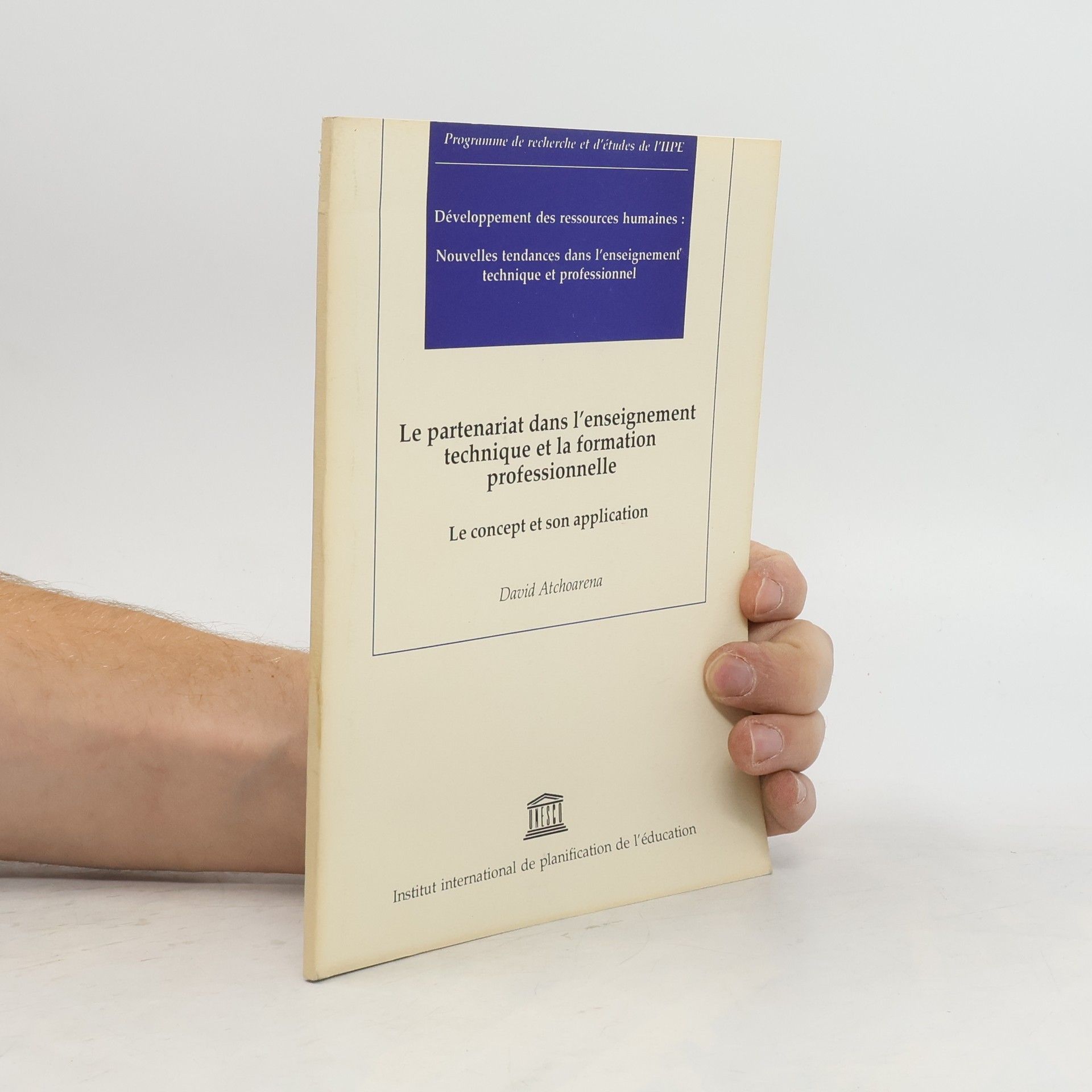 David Atchoarena Le partenariat dans l'enseignement technique et la formation professionnelle