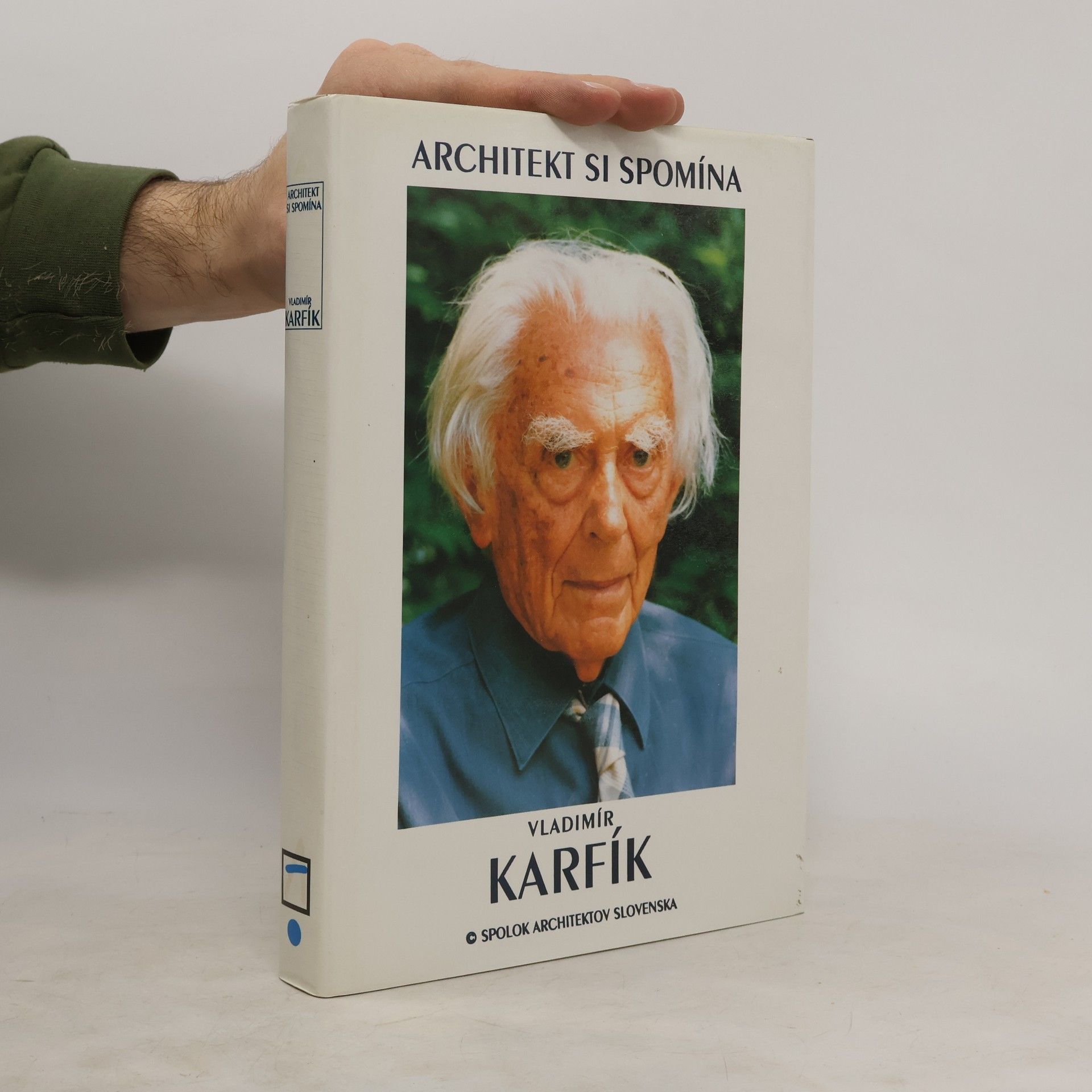 Vladimír Karfík Architekt si spomína