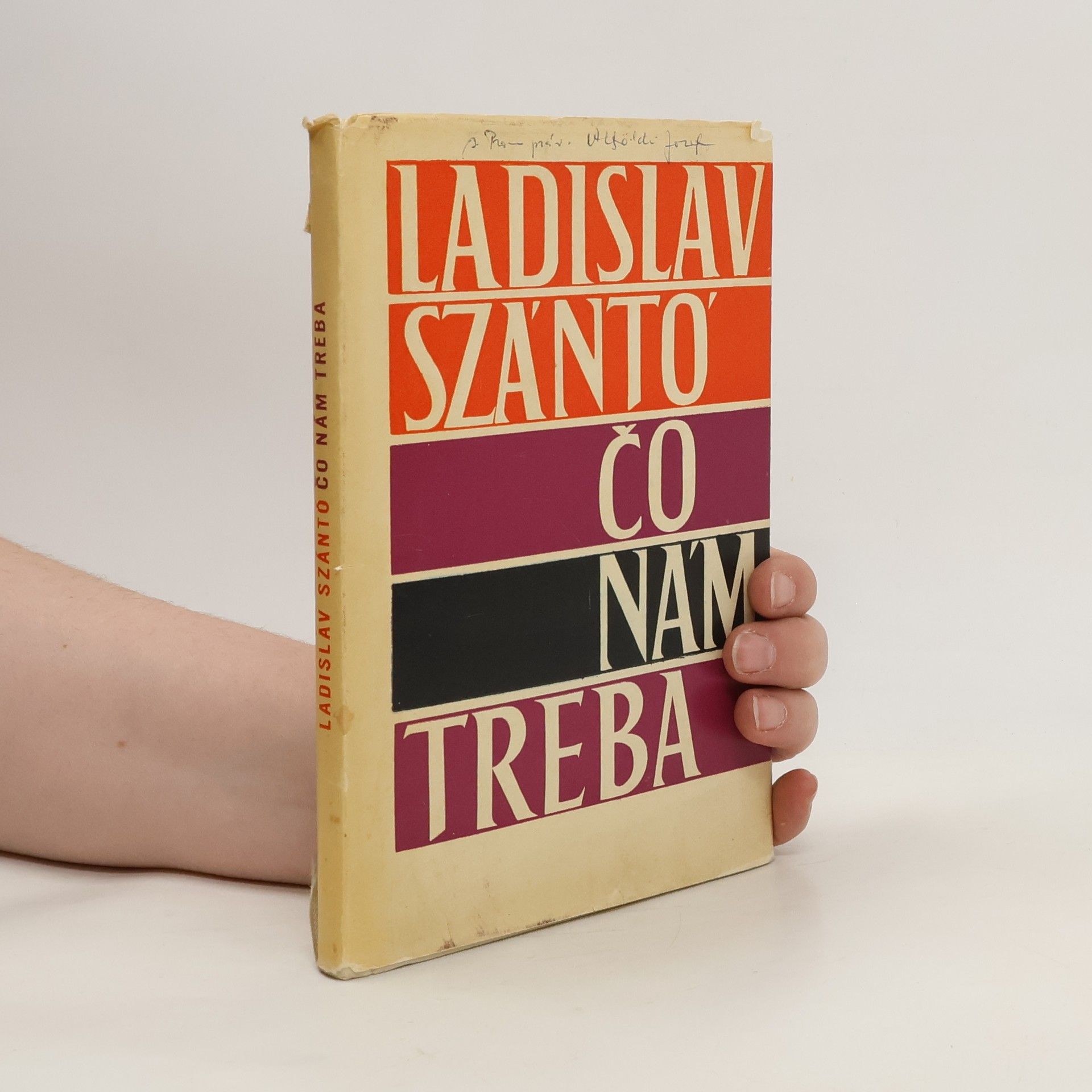 Ladislav Szántó Čo nám treba