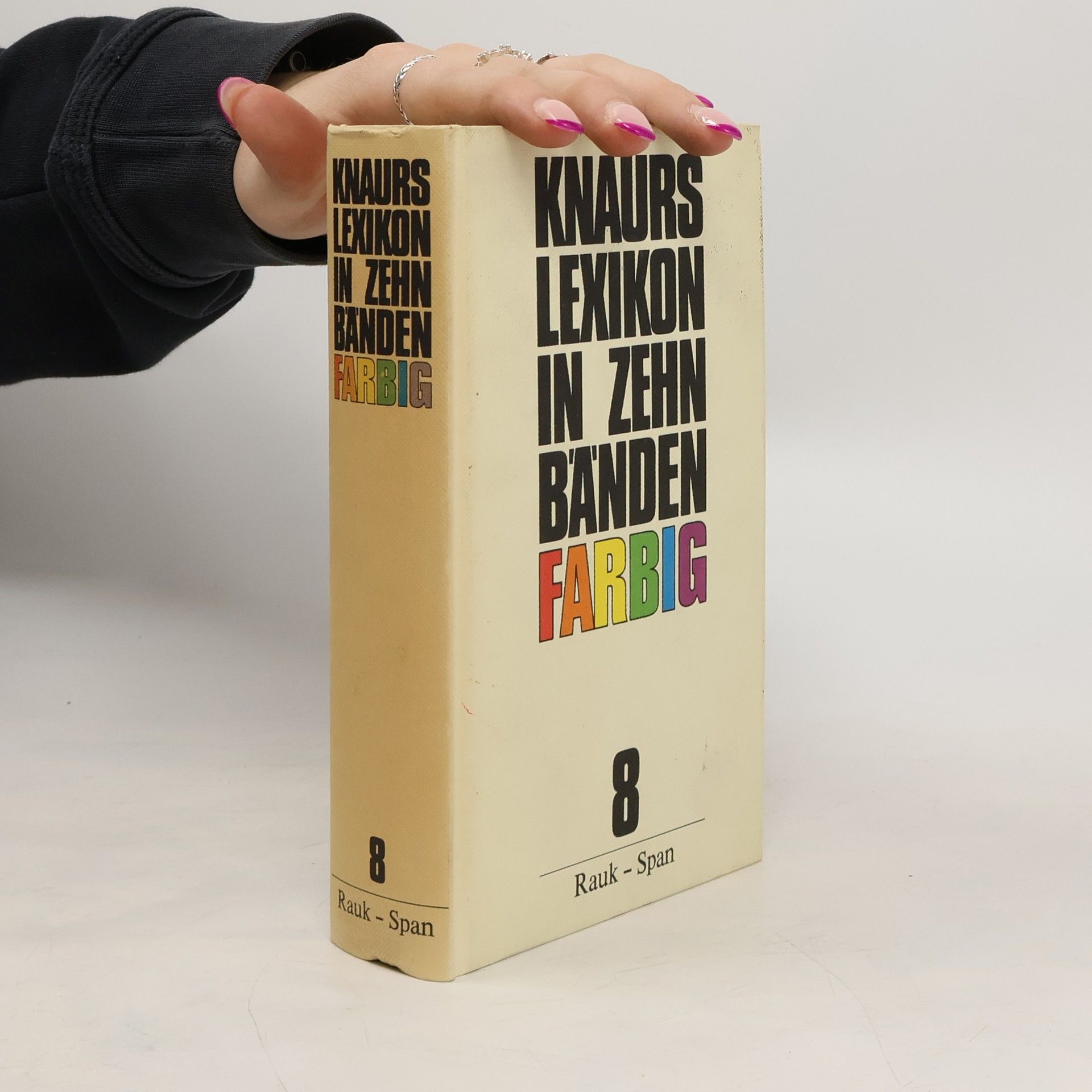 Collectif d'auteurs Knaurs Lexikon in zehn Bänden farbig. 8 Rauk - Span