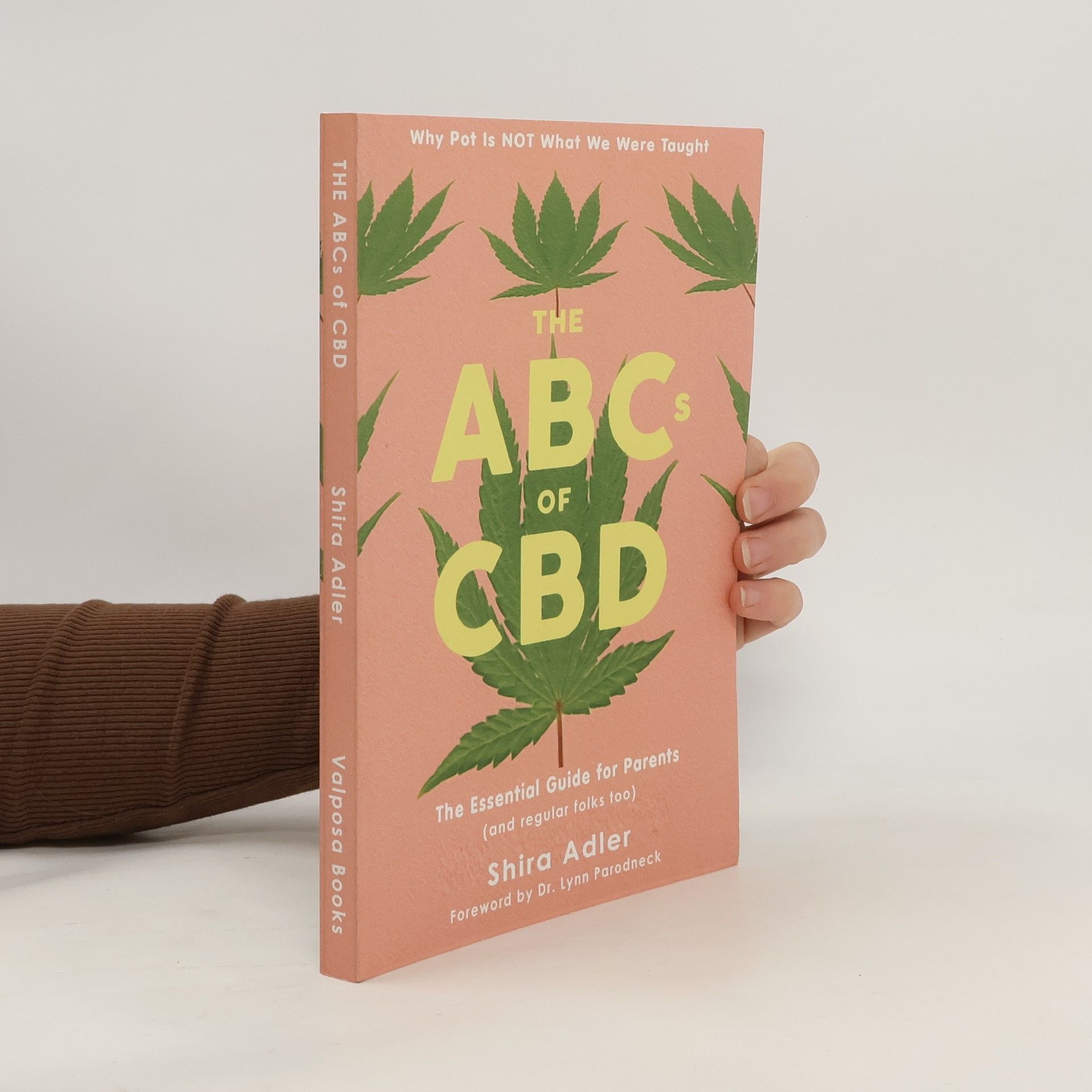 Shira Adler The Abcs of Cbd