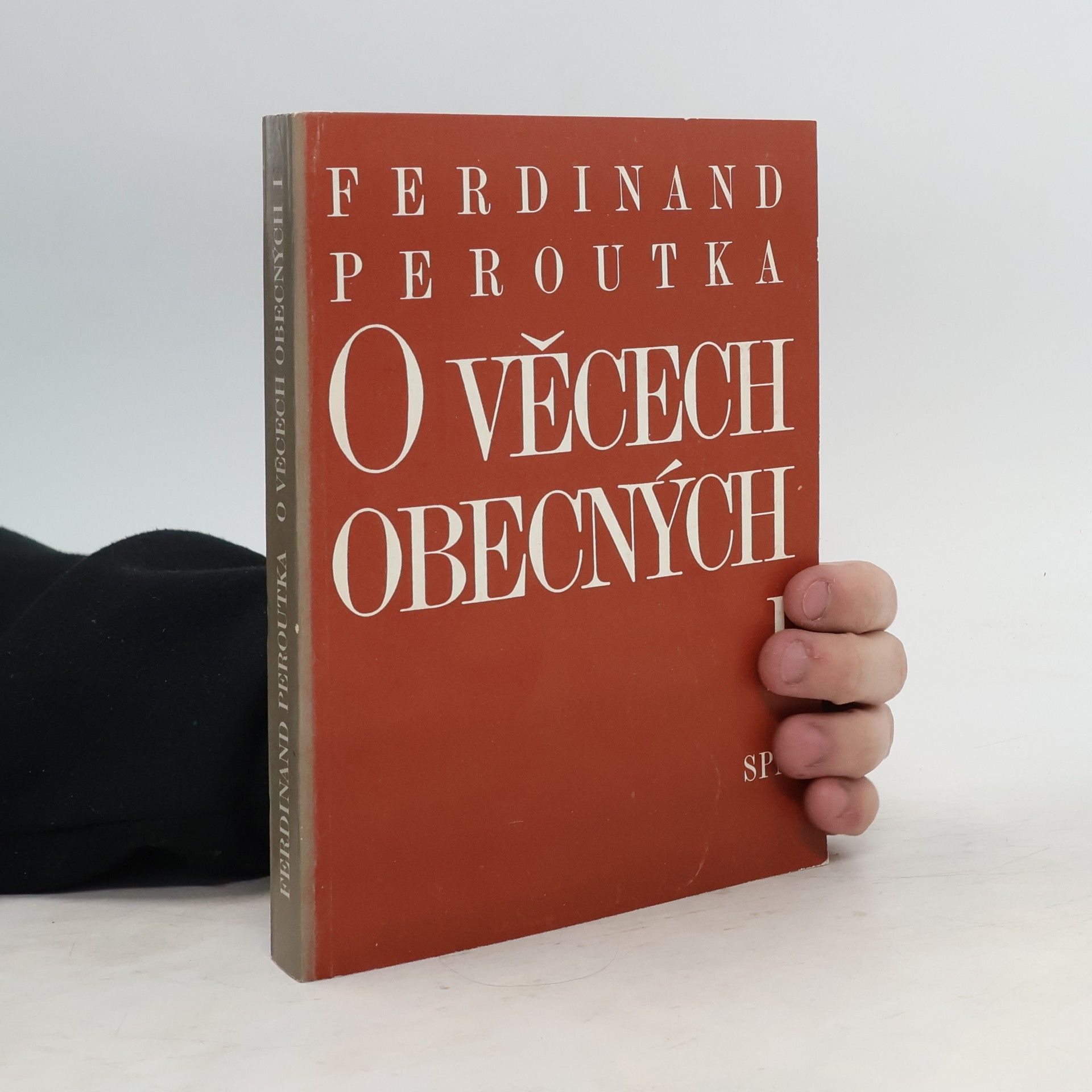 Ferdinand Peroutka O věcech obecných I.