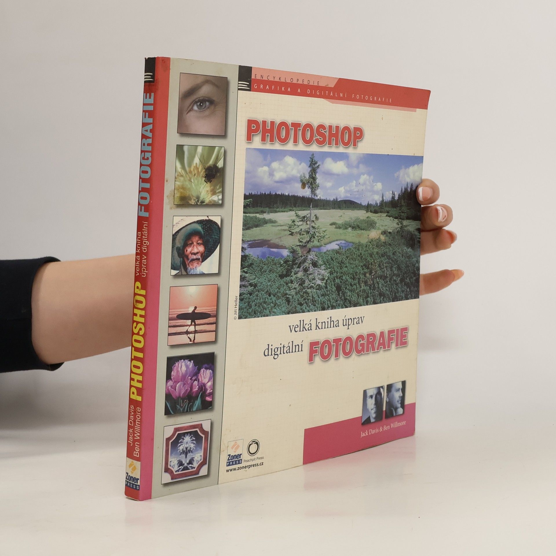 Ben Willmore Photoshop - velká kniha úprav digitální fotografie