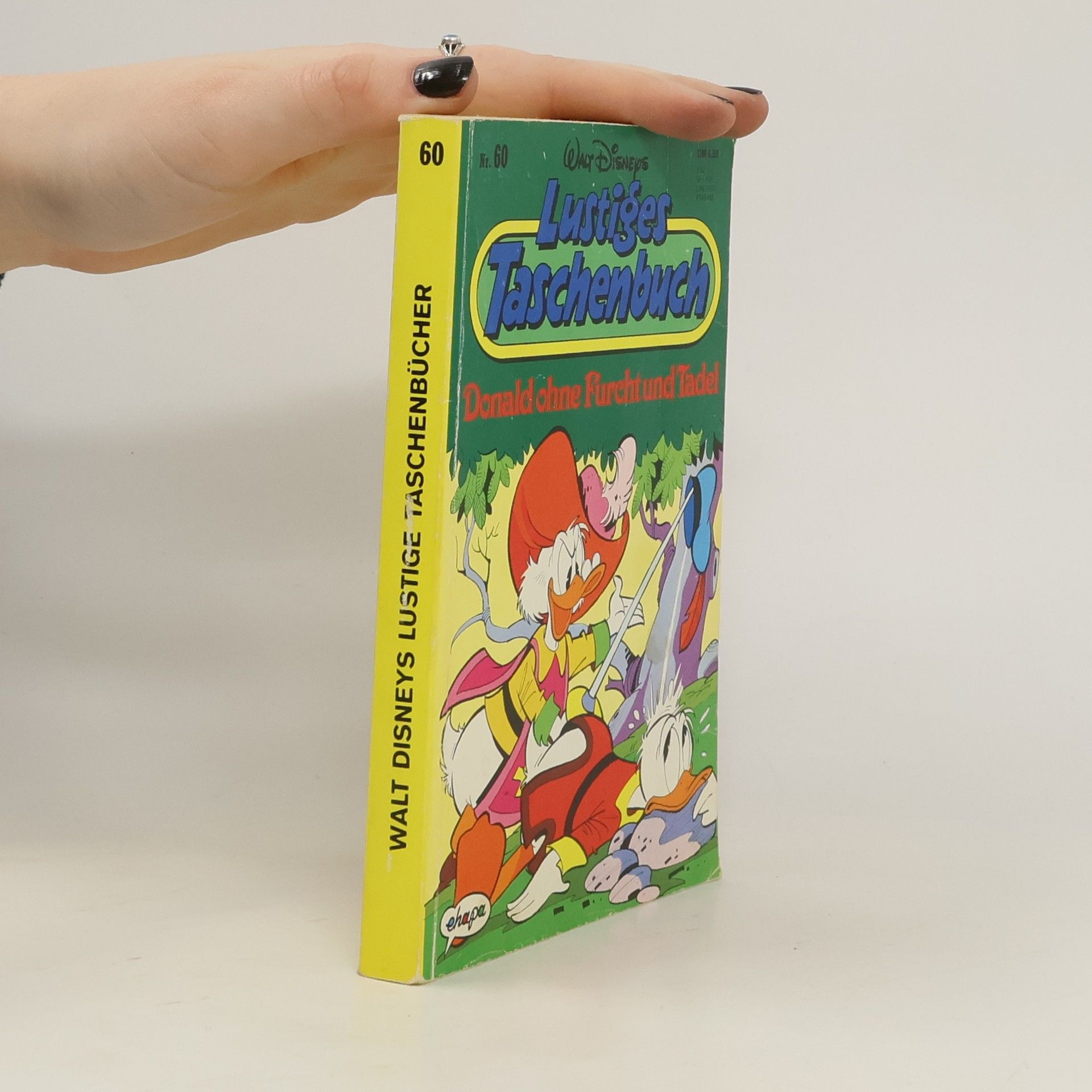 Walt Disney Lustiges Taschenbuch 60. Donald ohne Furcht und Tadel