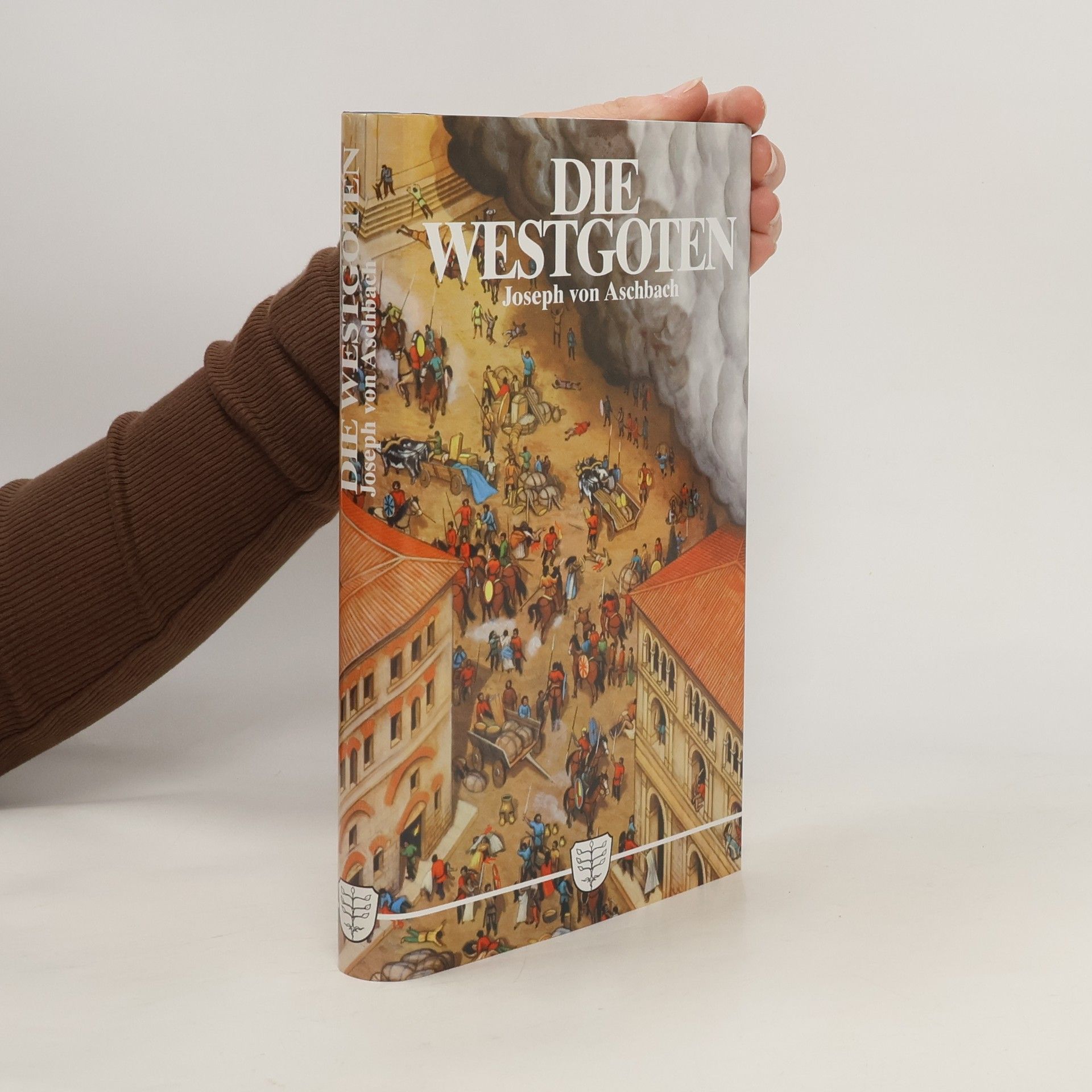 Joseph von Aschbach Die Westgoten