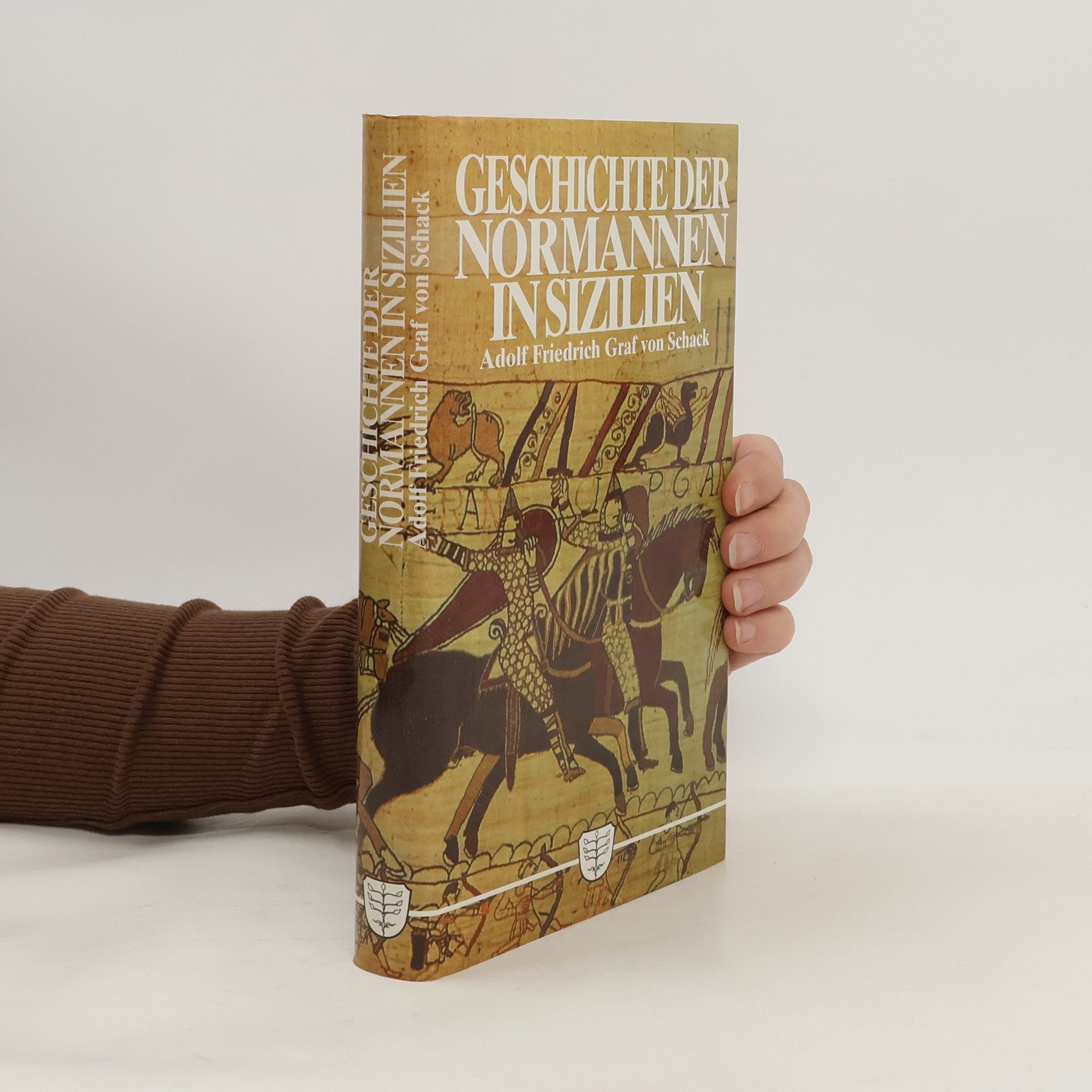 Adolf Friedrich von Schack Geschichte der Normannen in Sizilien