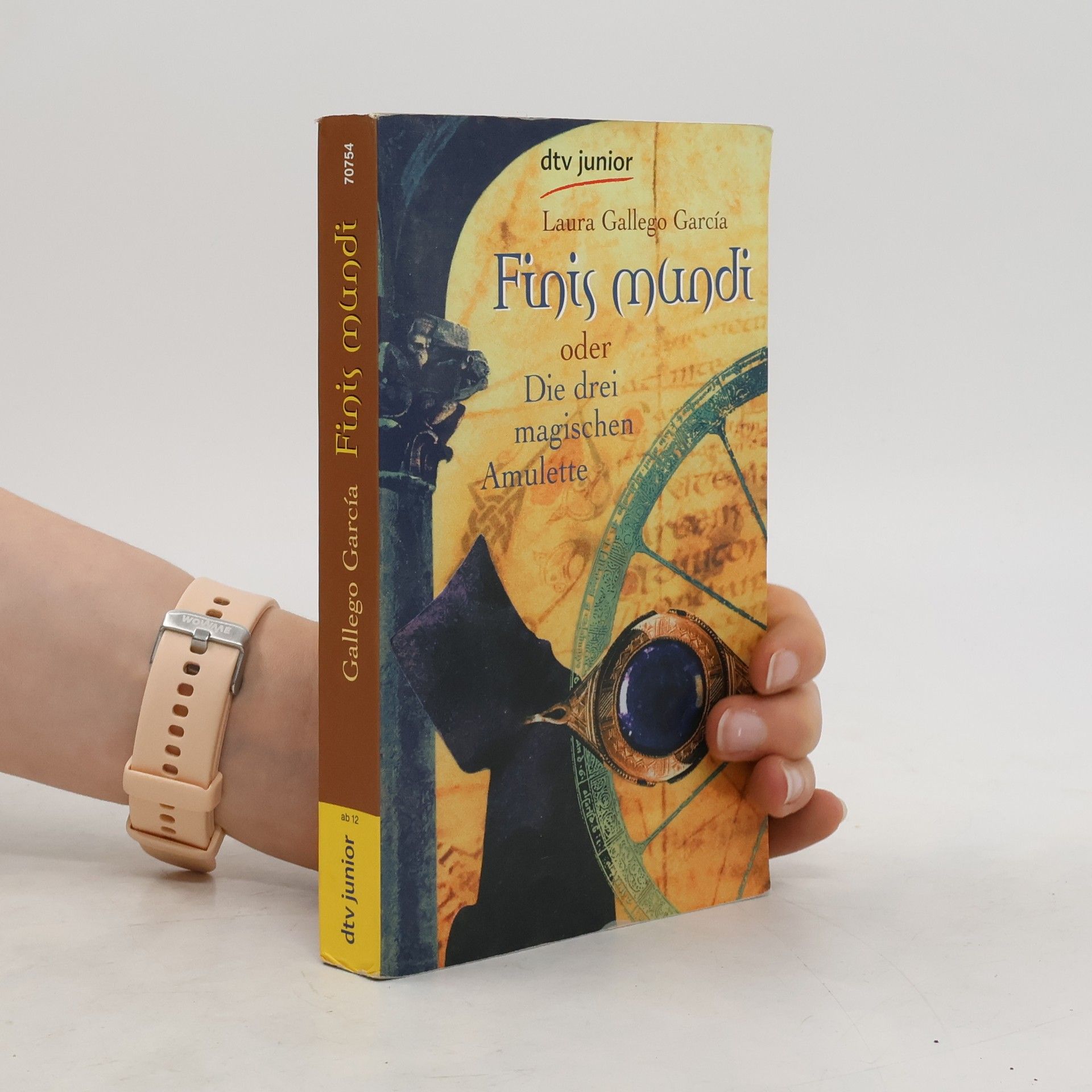 Laura Gallego García Finis mundi oder die drei magischen Amulette