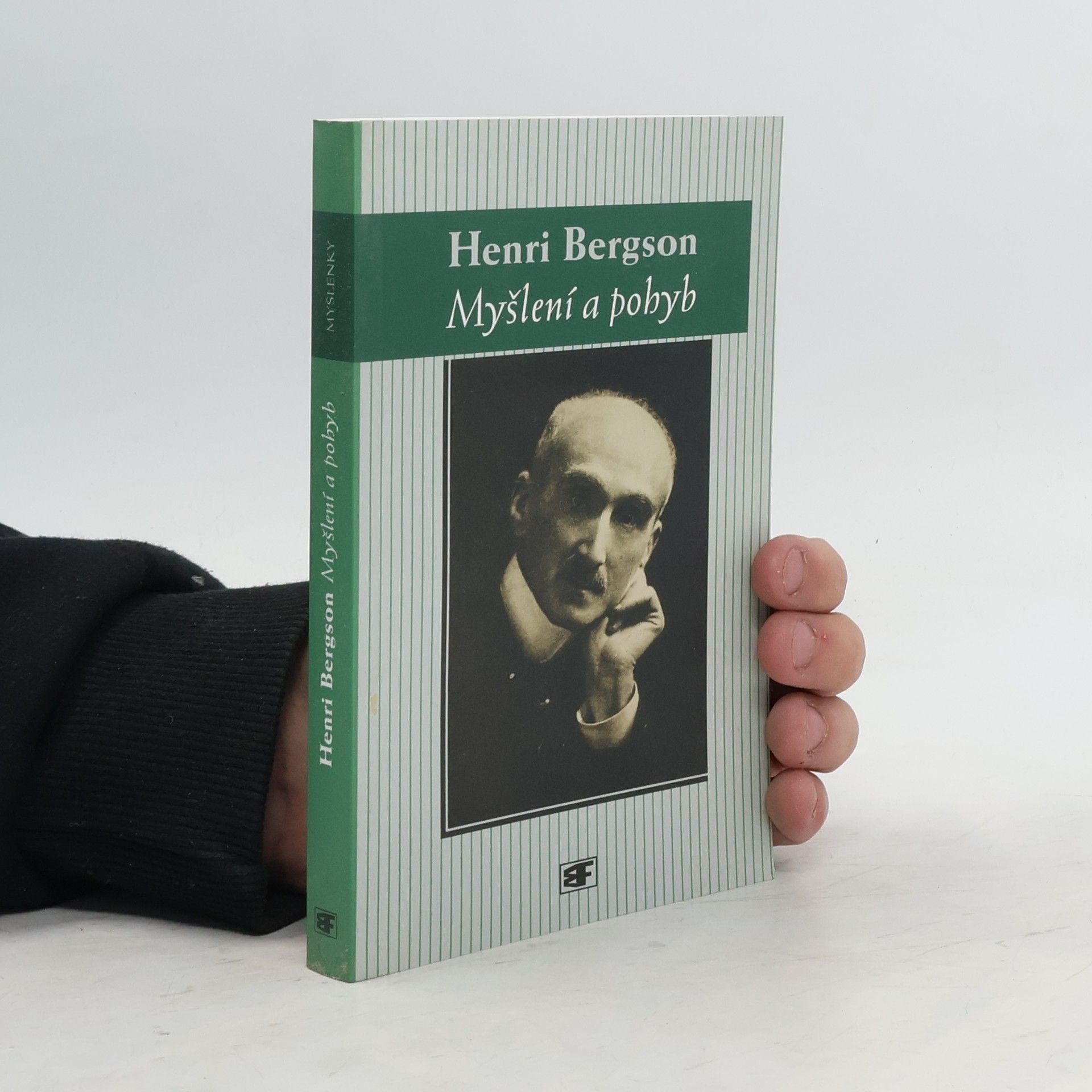 Henri Bergson Myšlení a pohyb
