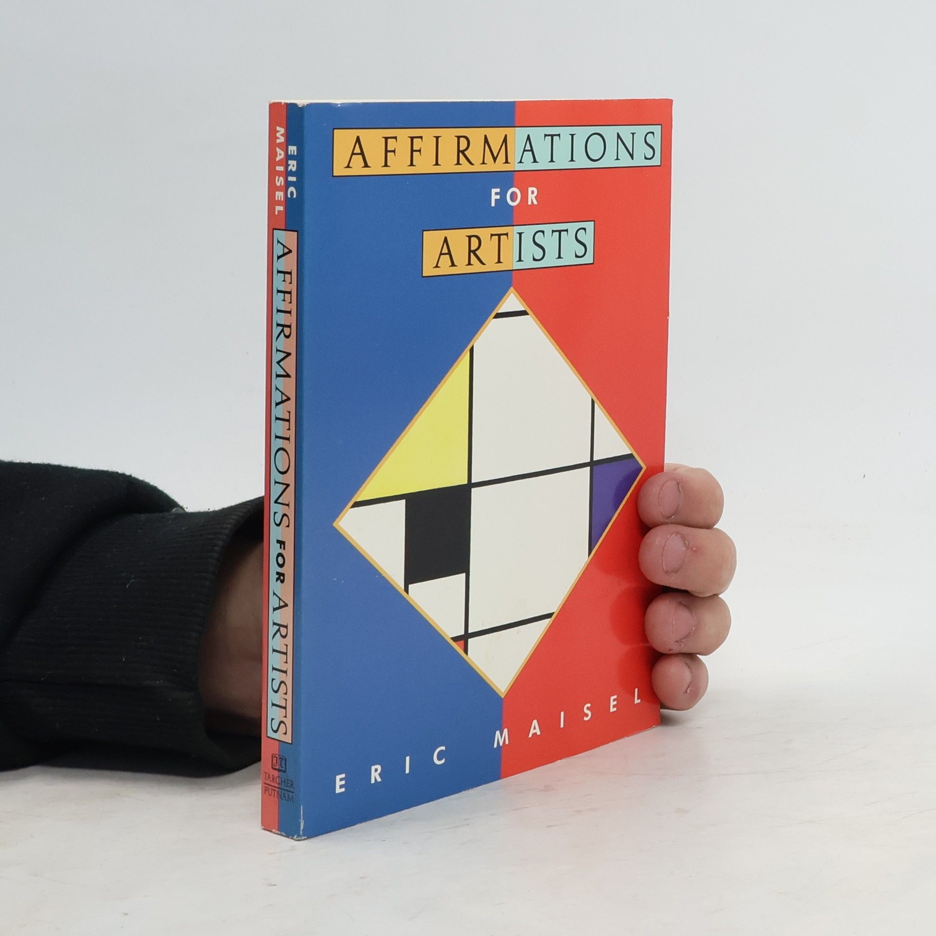 Eric Maisel Affirmations for Artists