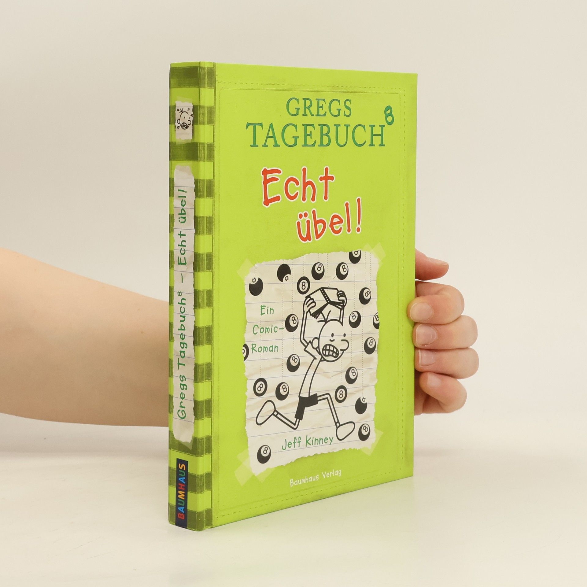 Jeff Kinney Gregs Tagebuch 8. Echt übel!