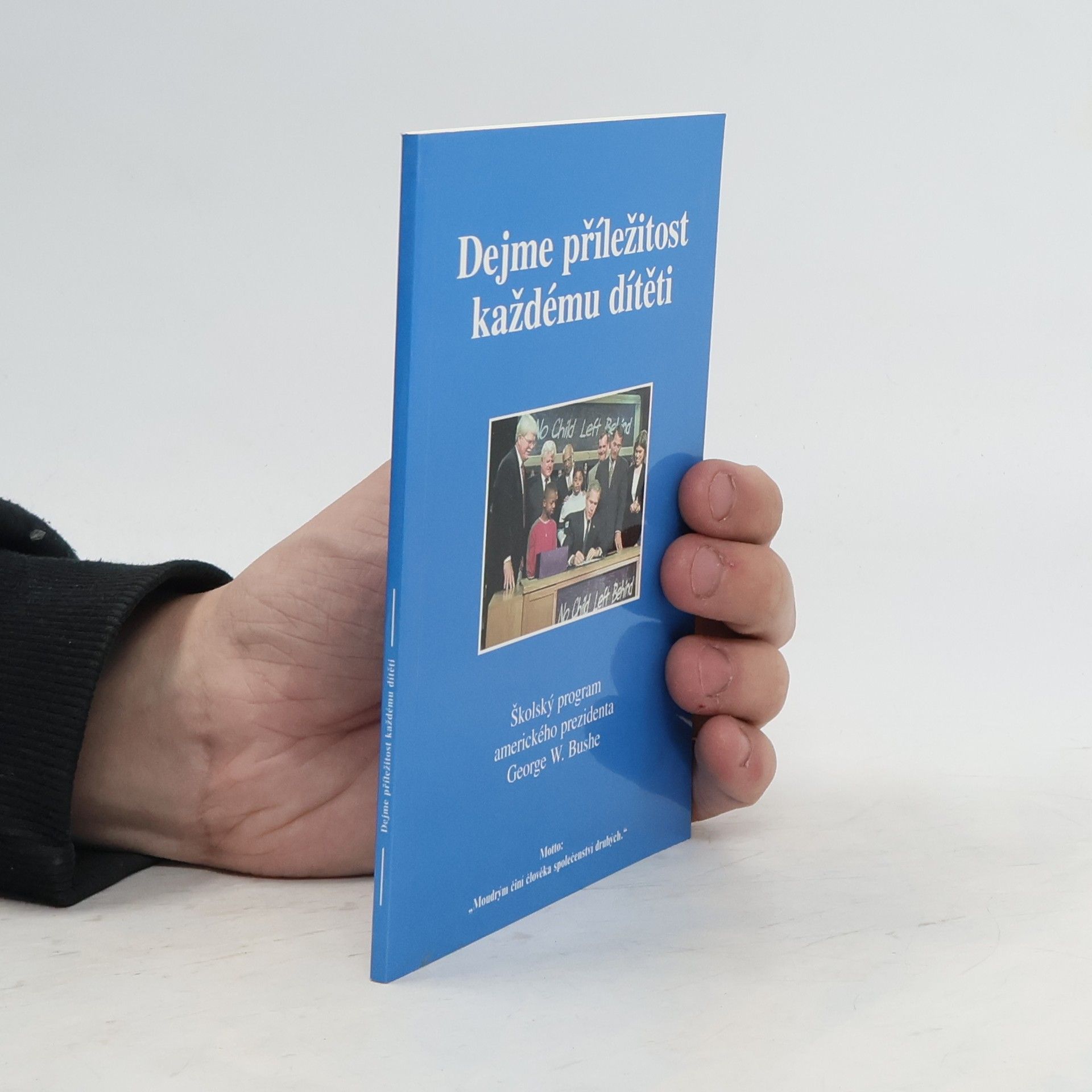 Kolektiv autorů Dejme příležitost každému dítěti