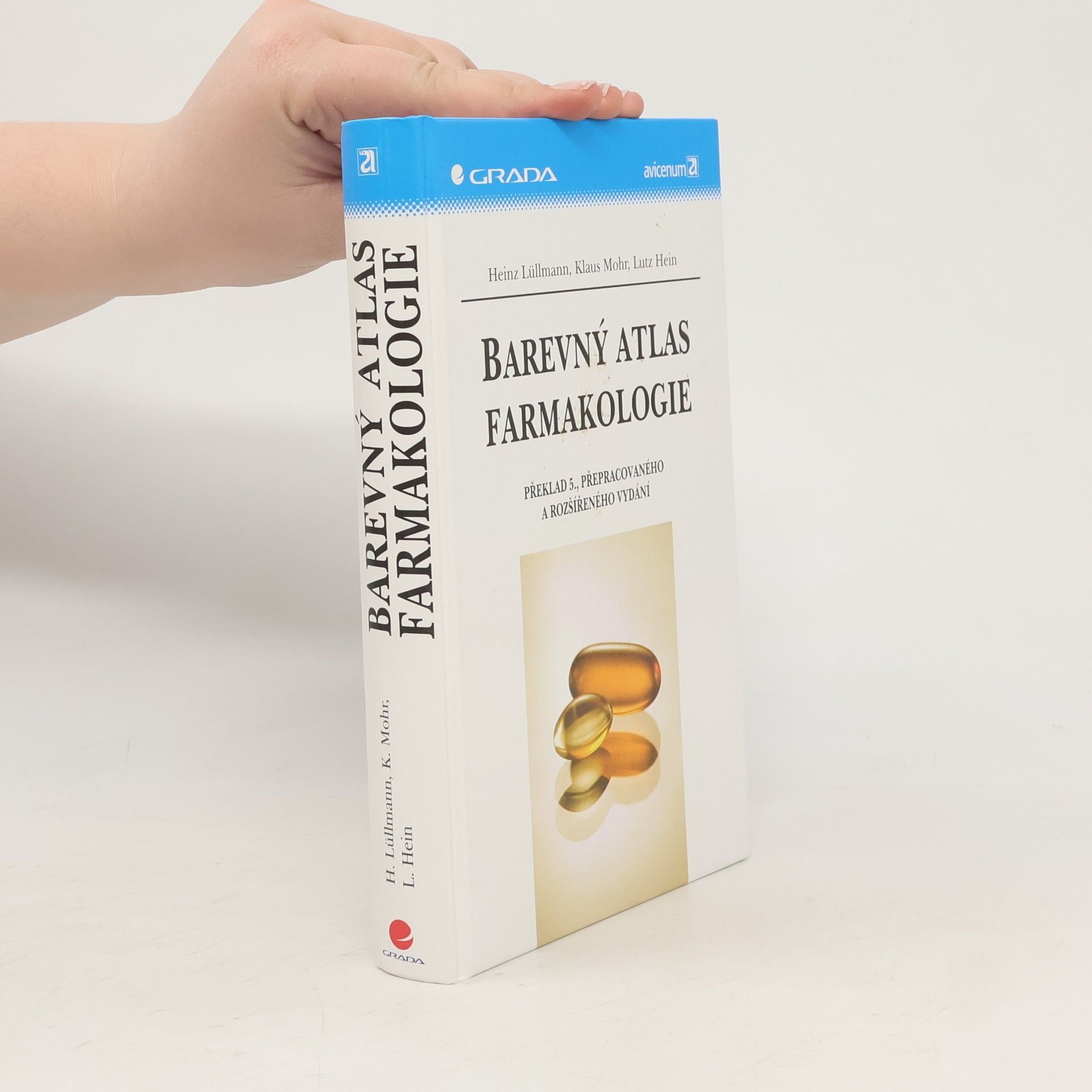 Heinz Lullmann Barevný atlas farmakologie