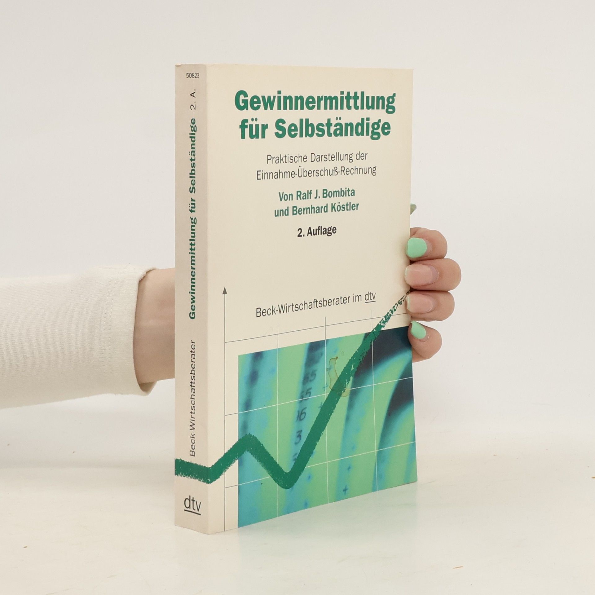 Gerhard C. Girlich Gewinnermittlung für Selbstständige. Praktische Darstellung der Einnahme-Überschuss-Rechnung