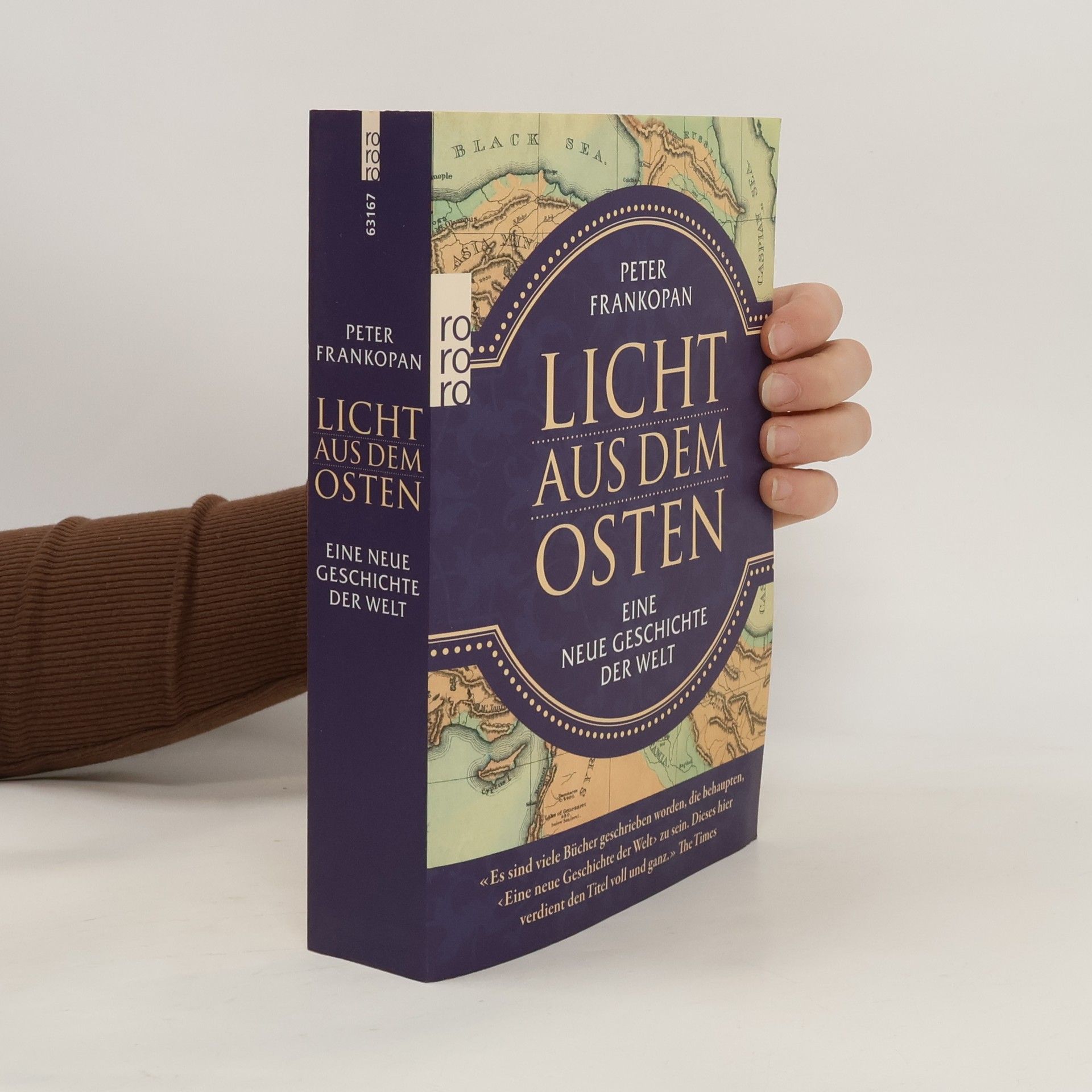 Peter Frankopan Licht aus dem Osten