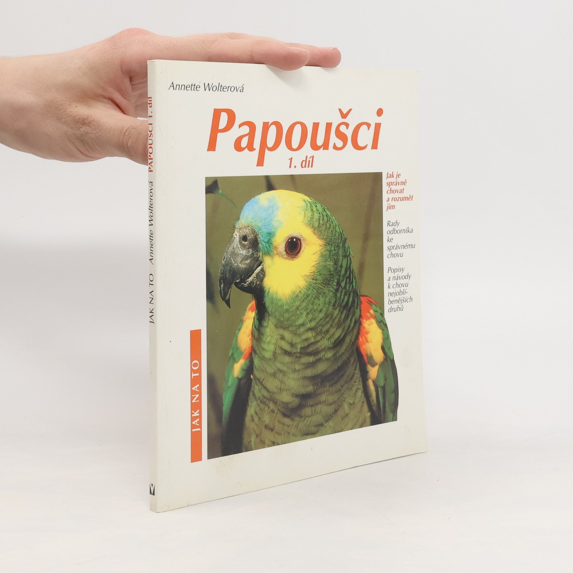 Annette Wolter Papoušci 1. díl