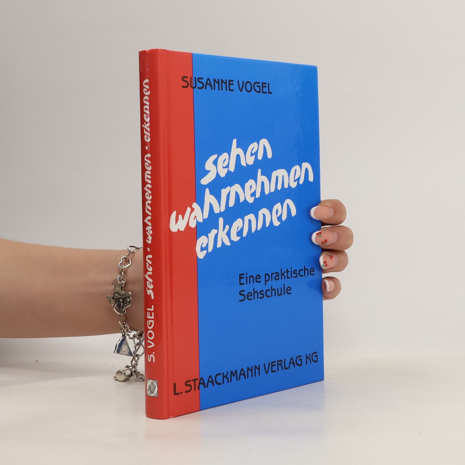 Susanne Vogel Sehen, wahrnehmen, erkennen