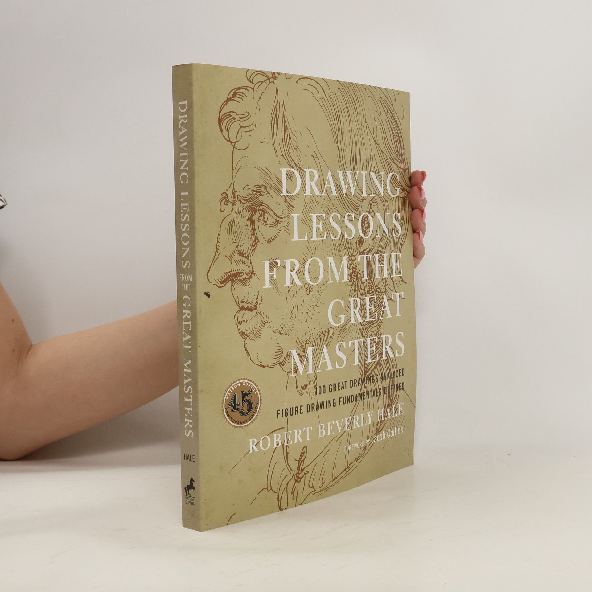 Jacob Collins Drawing Lessons from the Great Masters