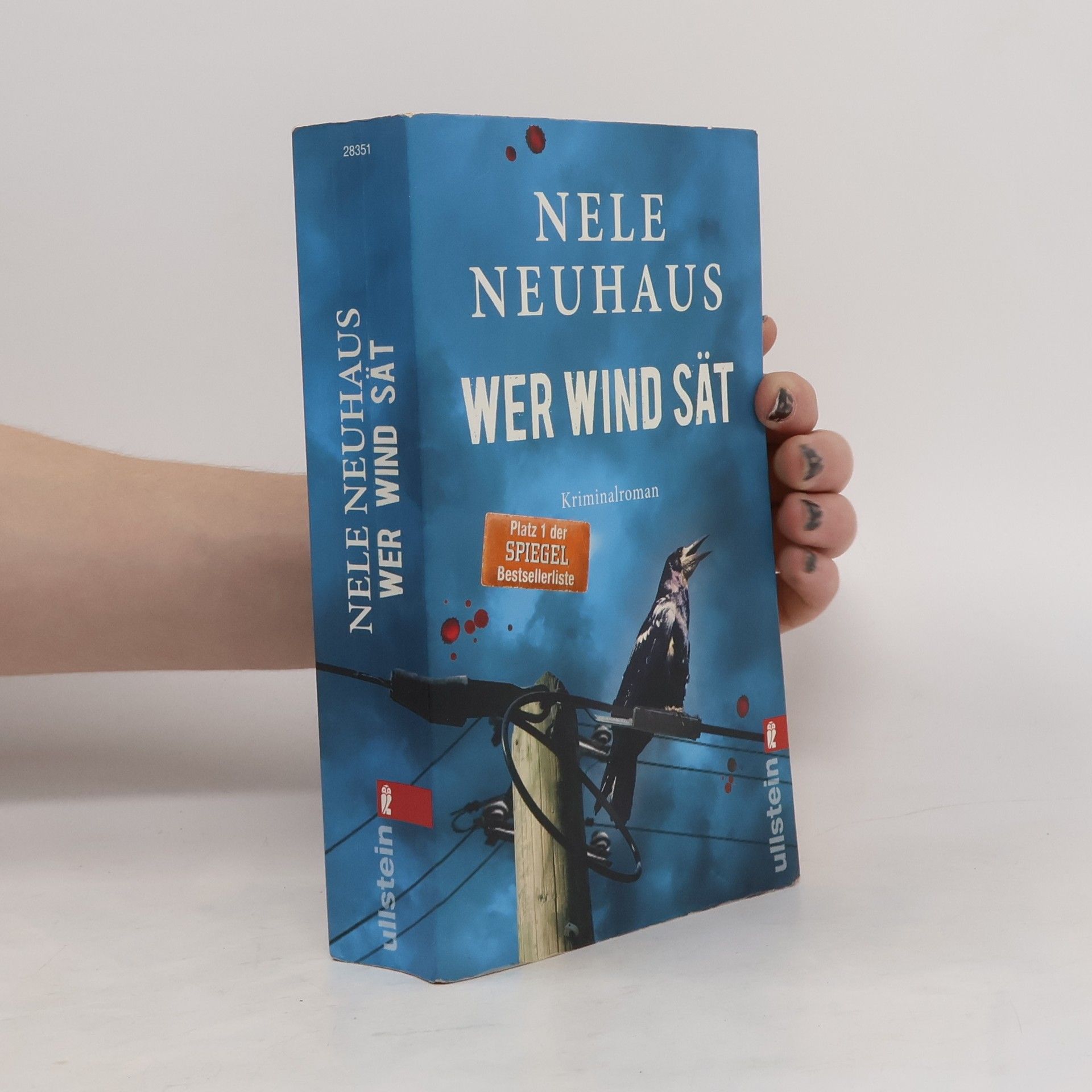 Nele Neuhaus Wer Wind sät : Kriminalroman