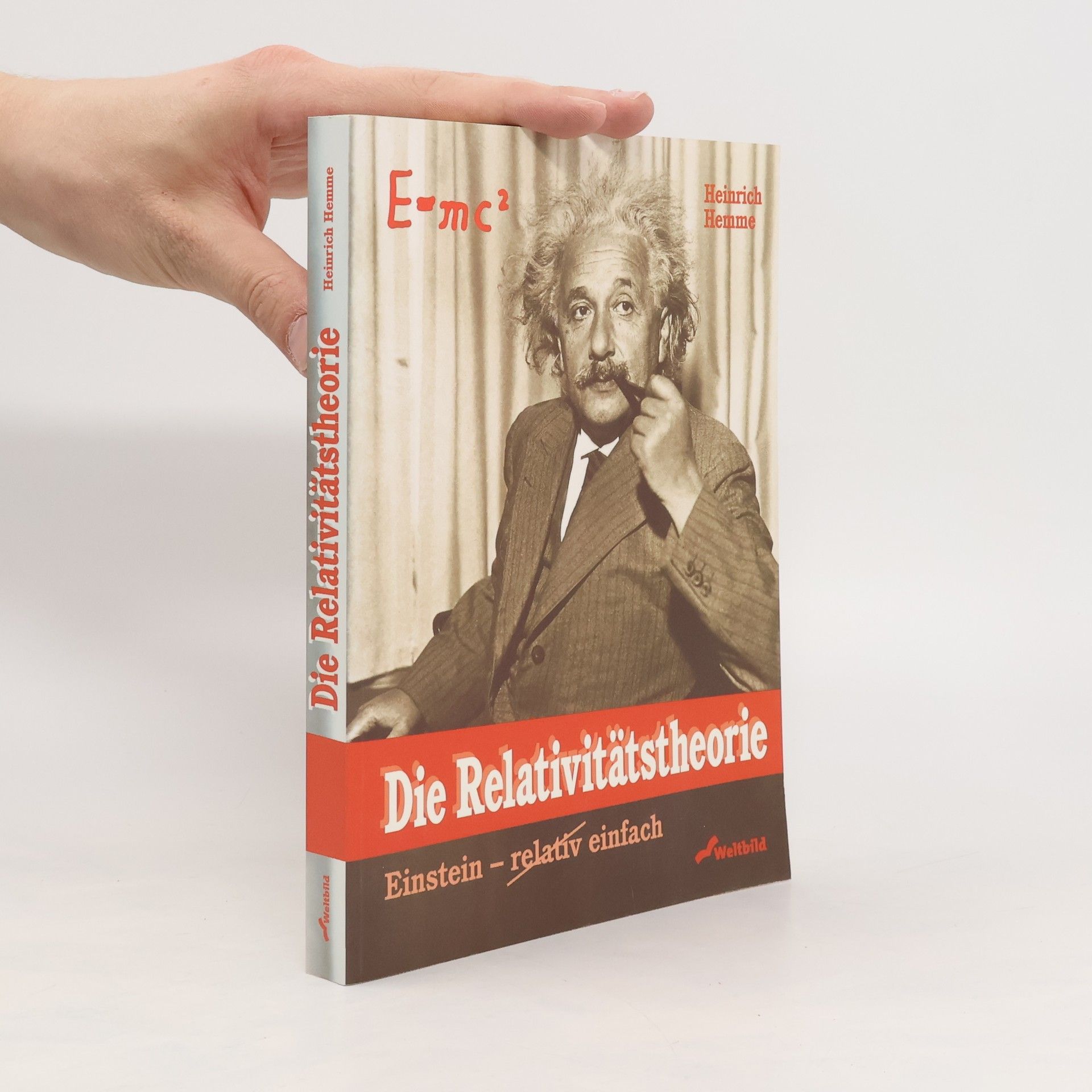 Heinrich Hemme Die Relativitätstheorie