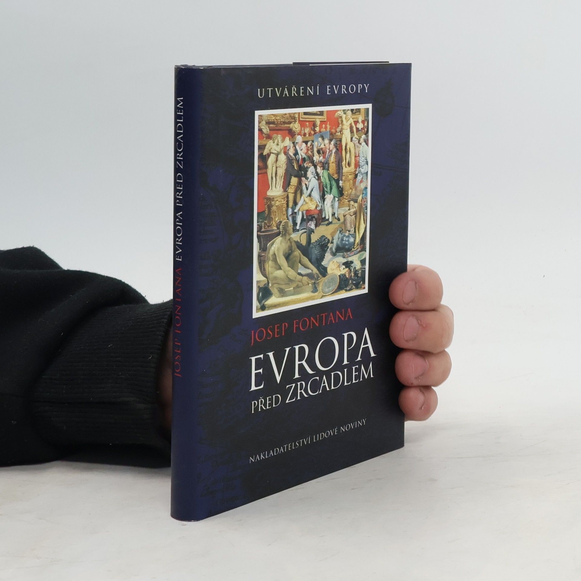 Josep Fontana i Lázaro Evropa před zrcadlem