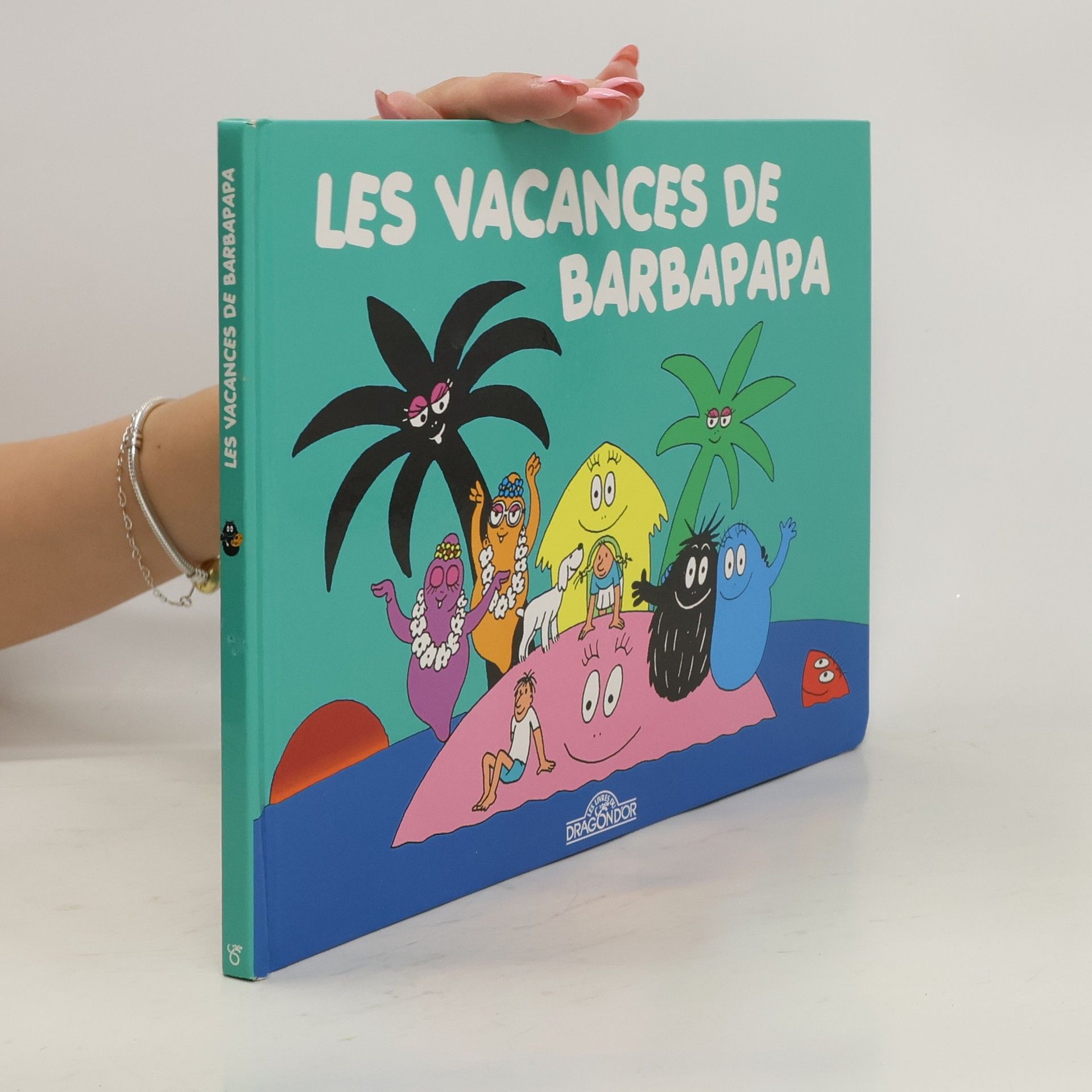 Annette Tison Les vacances de Barbapapa