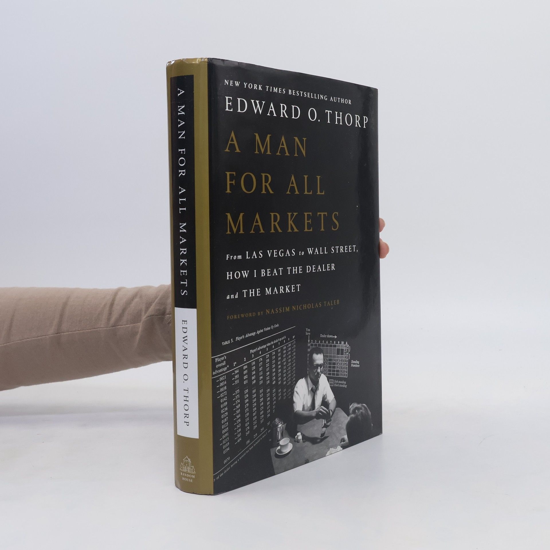 Edward O. Thorp A Man for All Markets