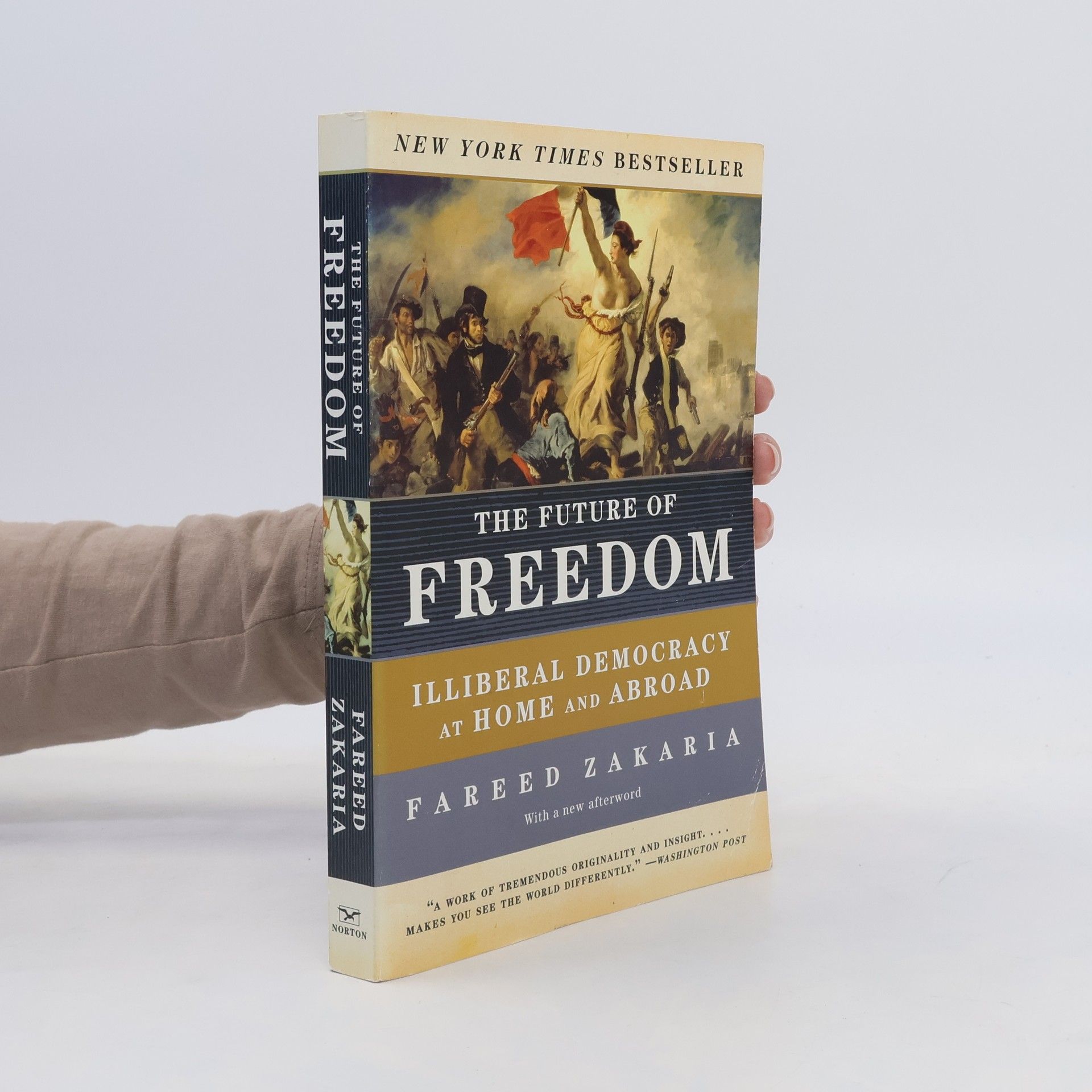 Fareed Zakaria The future of freedom