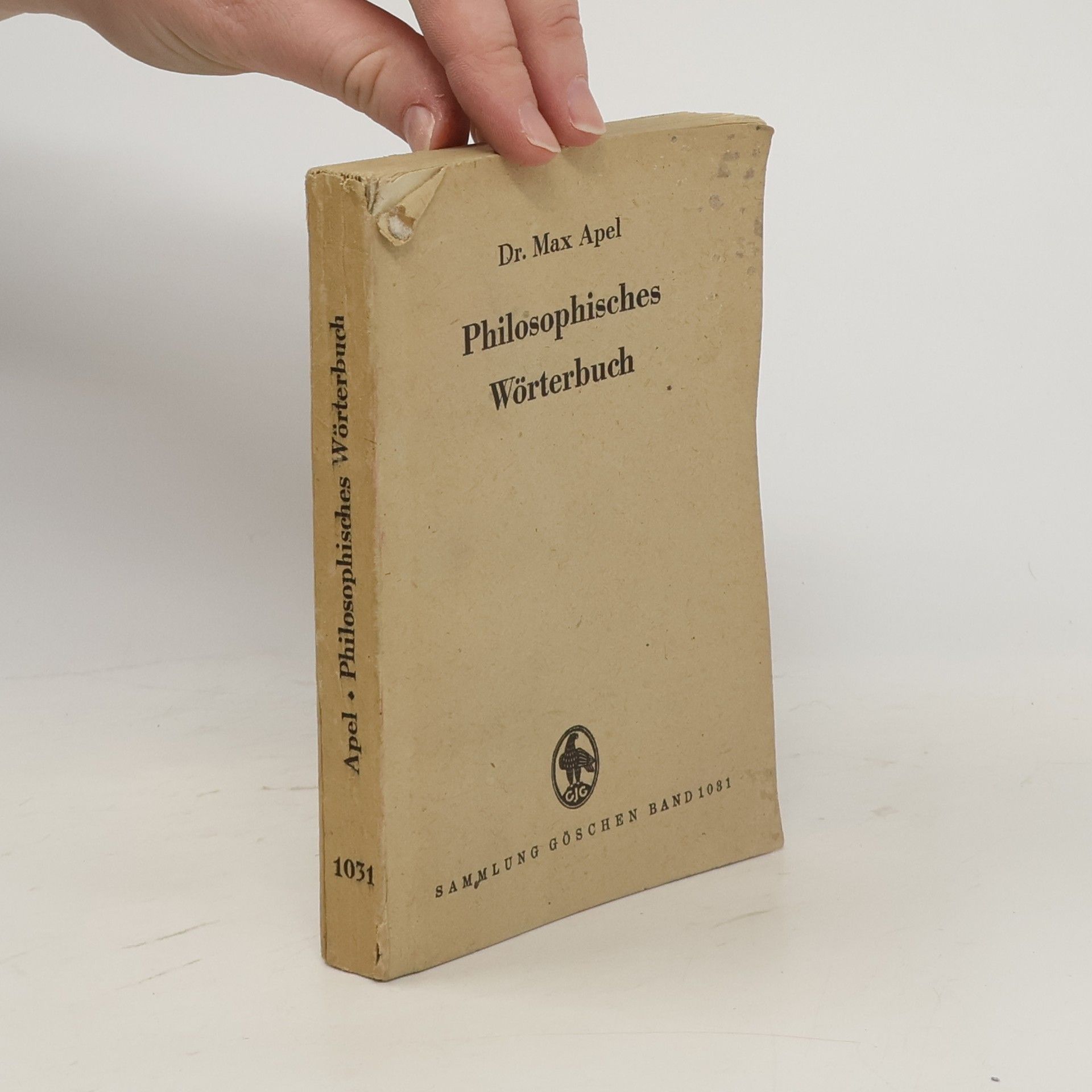 Max Apel Philosophisches Wörterbuch